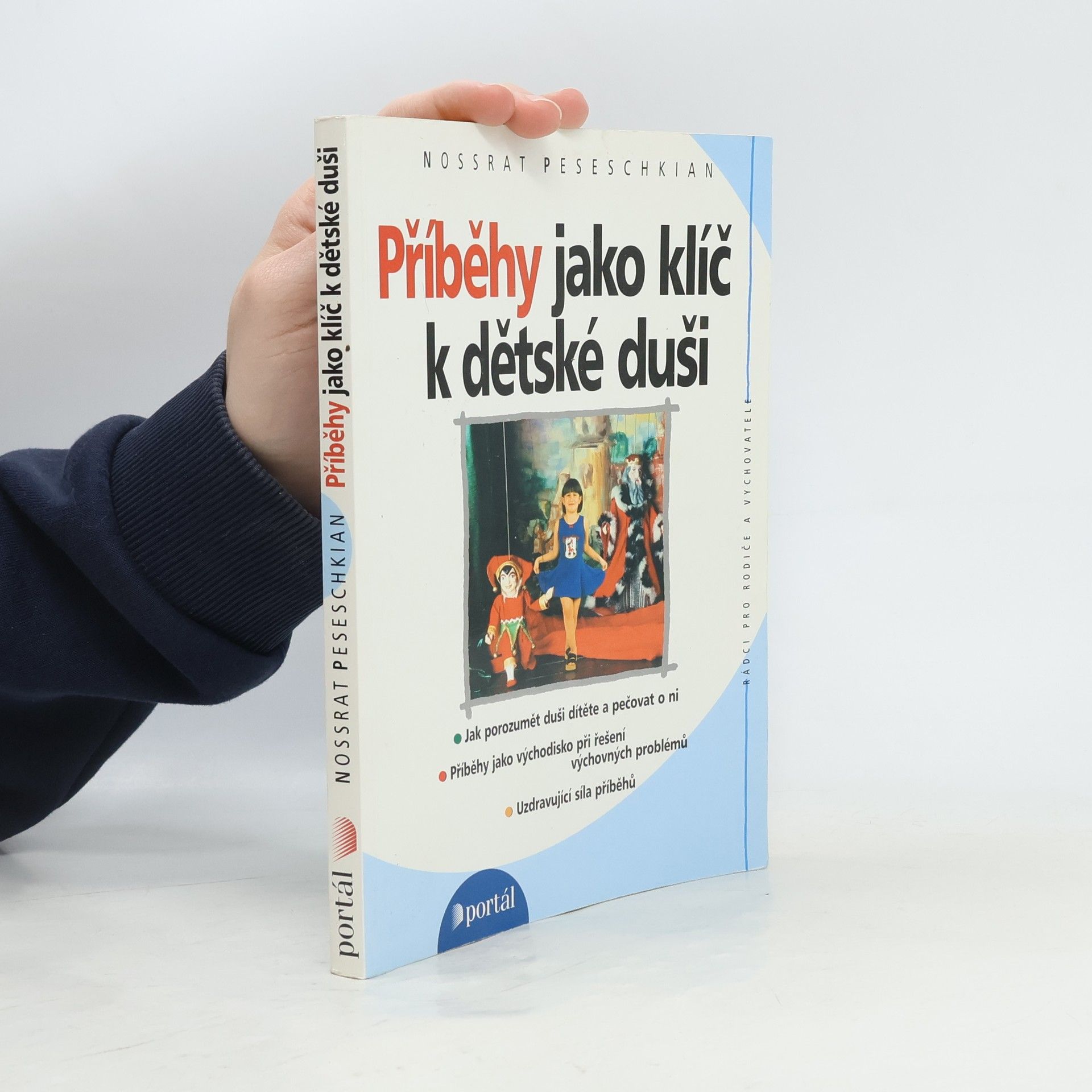 Nossrat Peseschkian Příběhy jako klíč k dětské duši