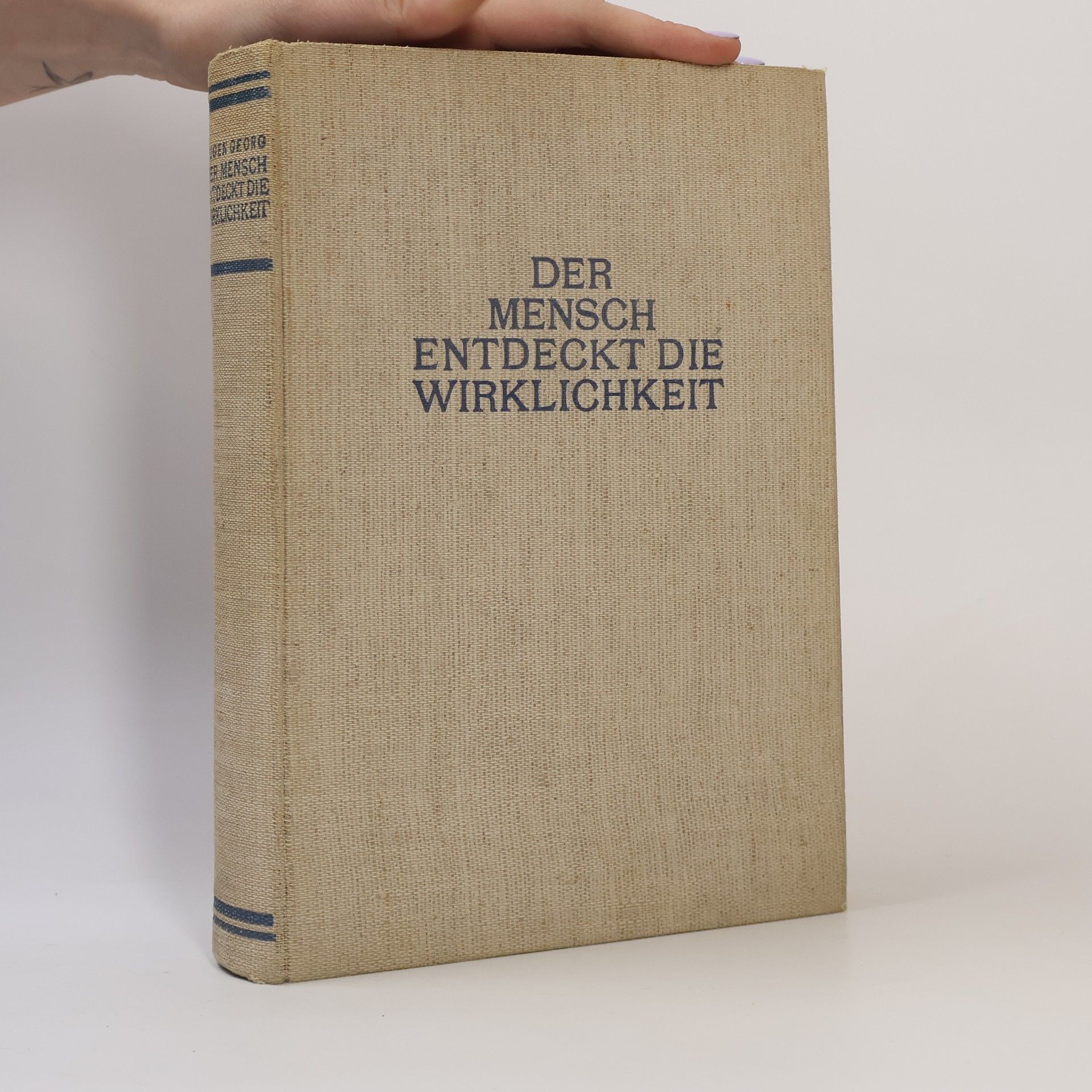 Various authors Der Mensch entdeckt die Wirklichkeit