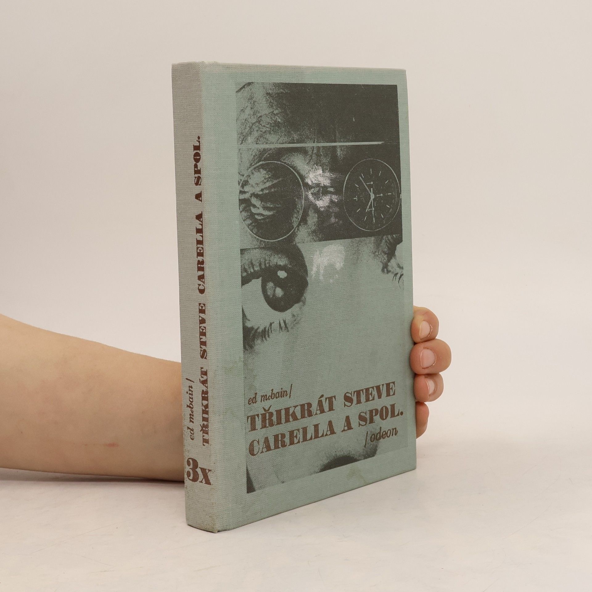 Ed McBain 3x Steve Carella a spol.