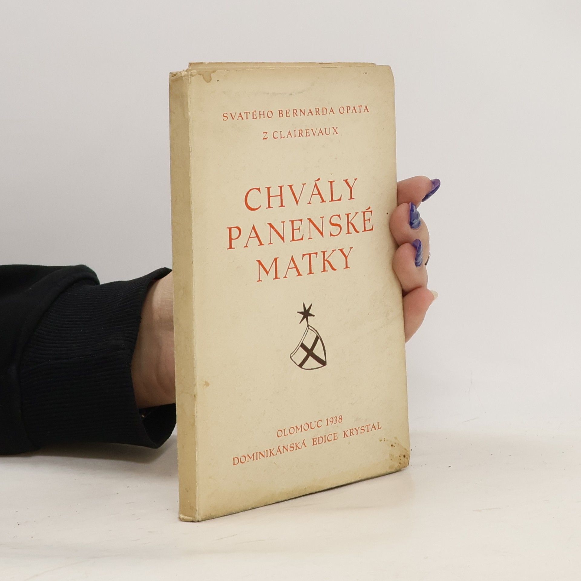 Svatý Bernard, opat z Clairevaux Chvály panenské matky