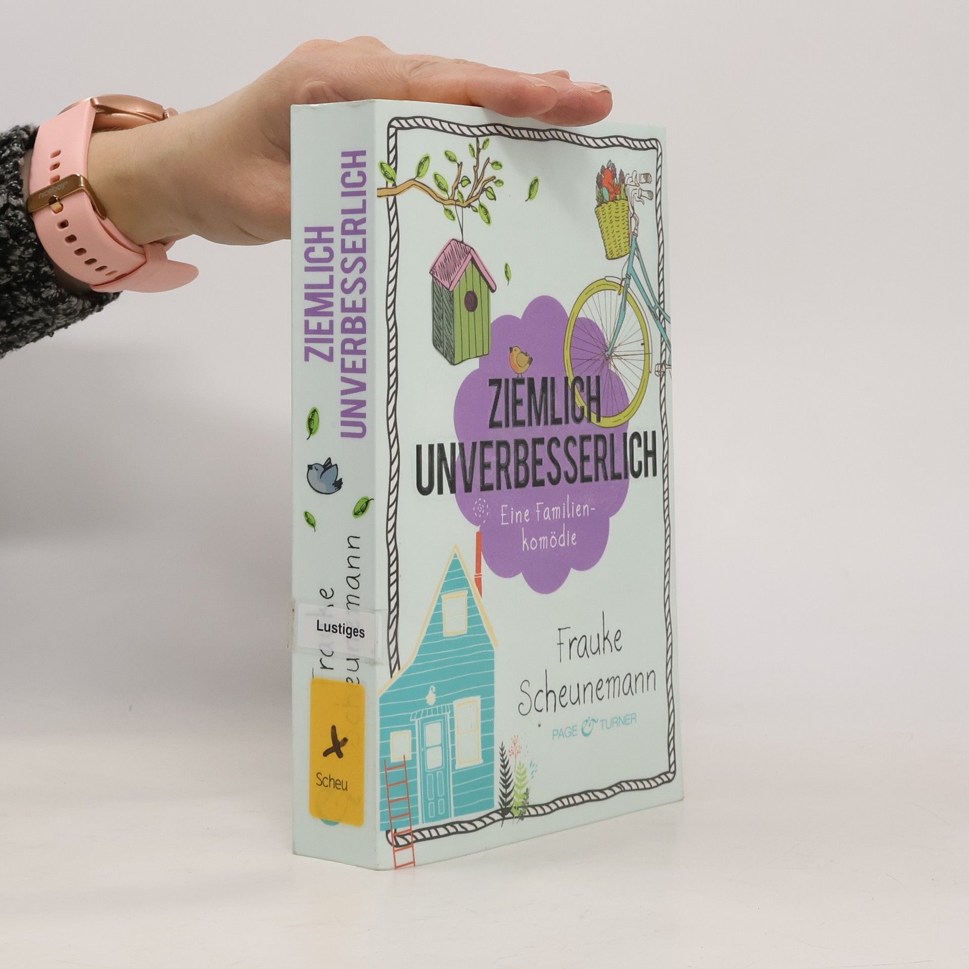 Frauke Scheunemann Ziemlich unverbesserlich