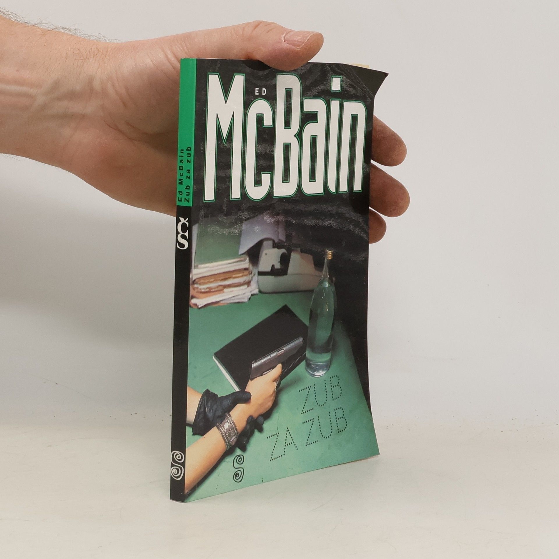 Ed McBain Zub za zub: Příběh z 87. policejního revíru