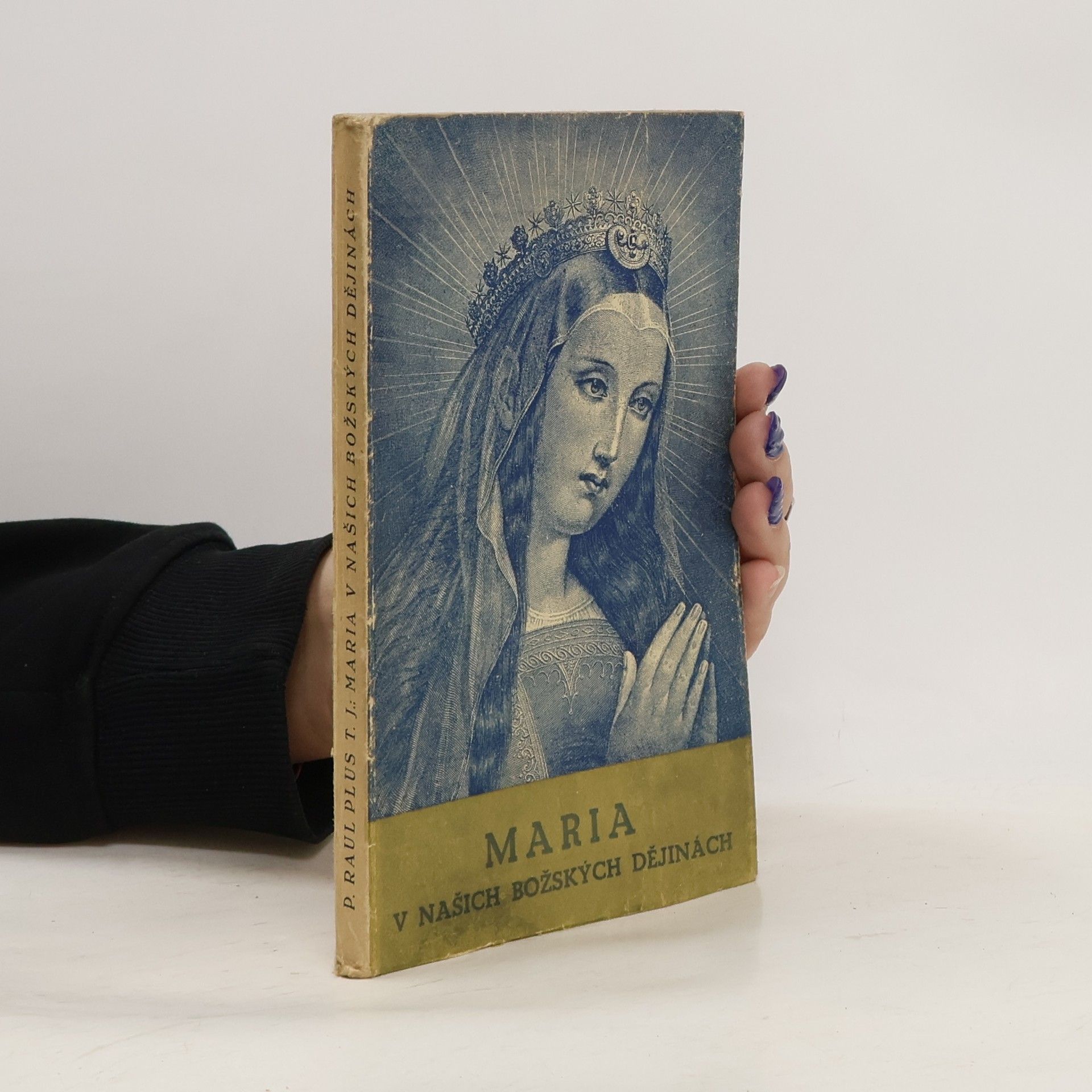 Maria v našich božských dějinách