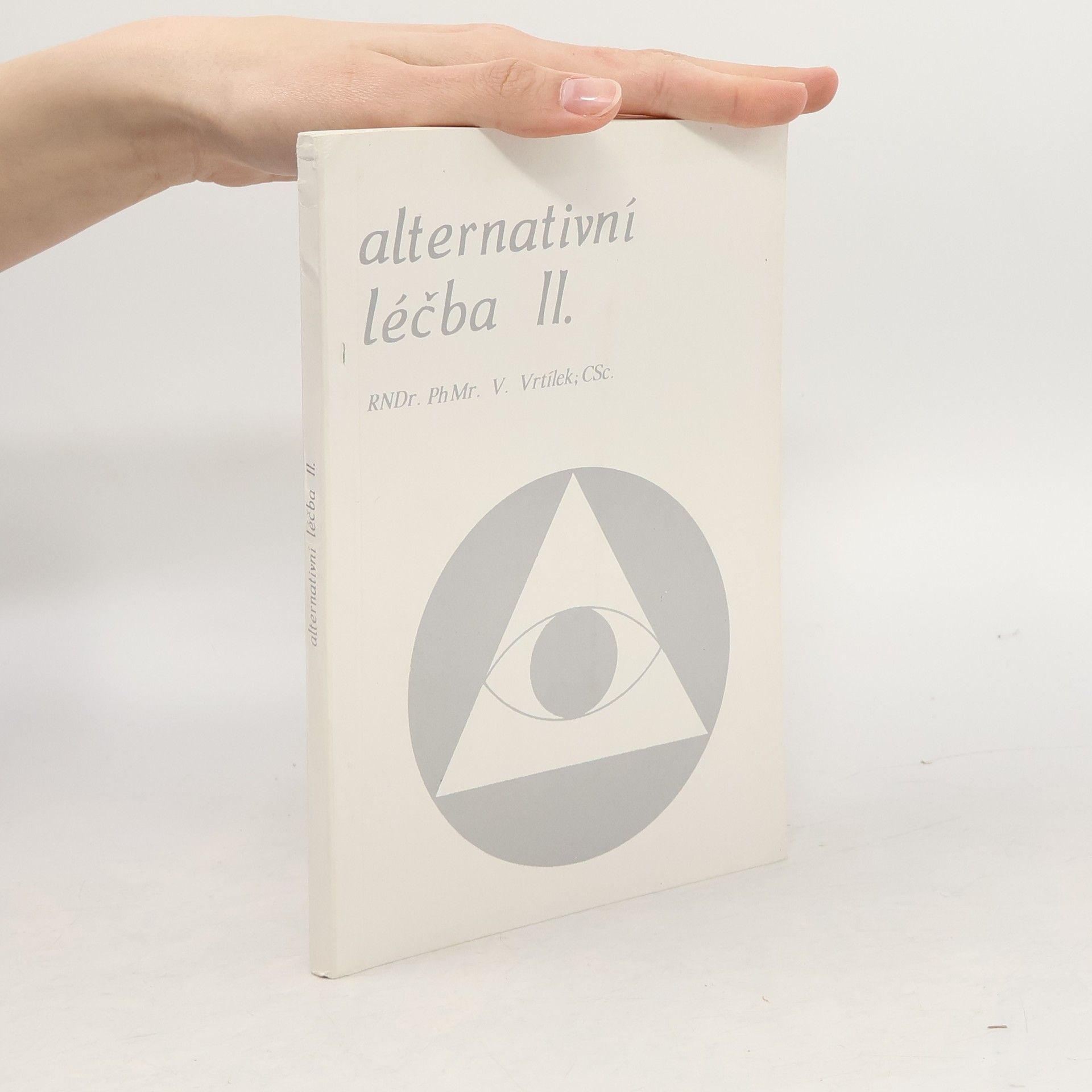 V. Vrtílek Alternativní léčba II.