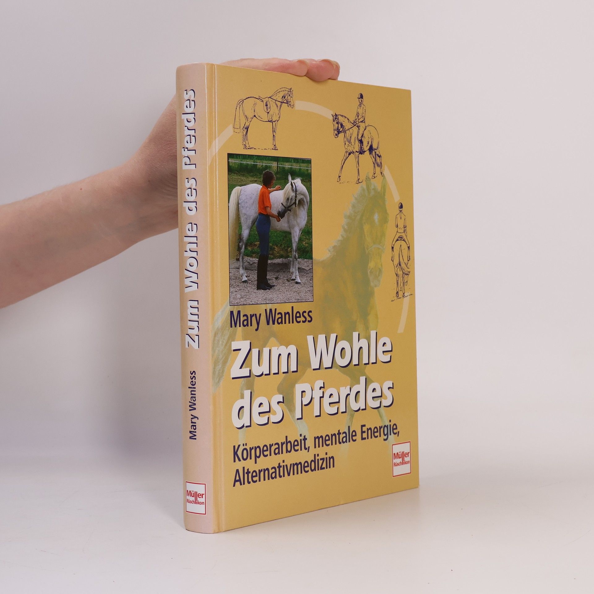 Mary Wanless Zum Wohle des Pferdes