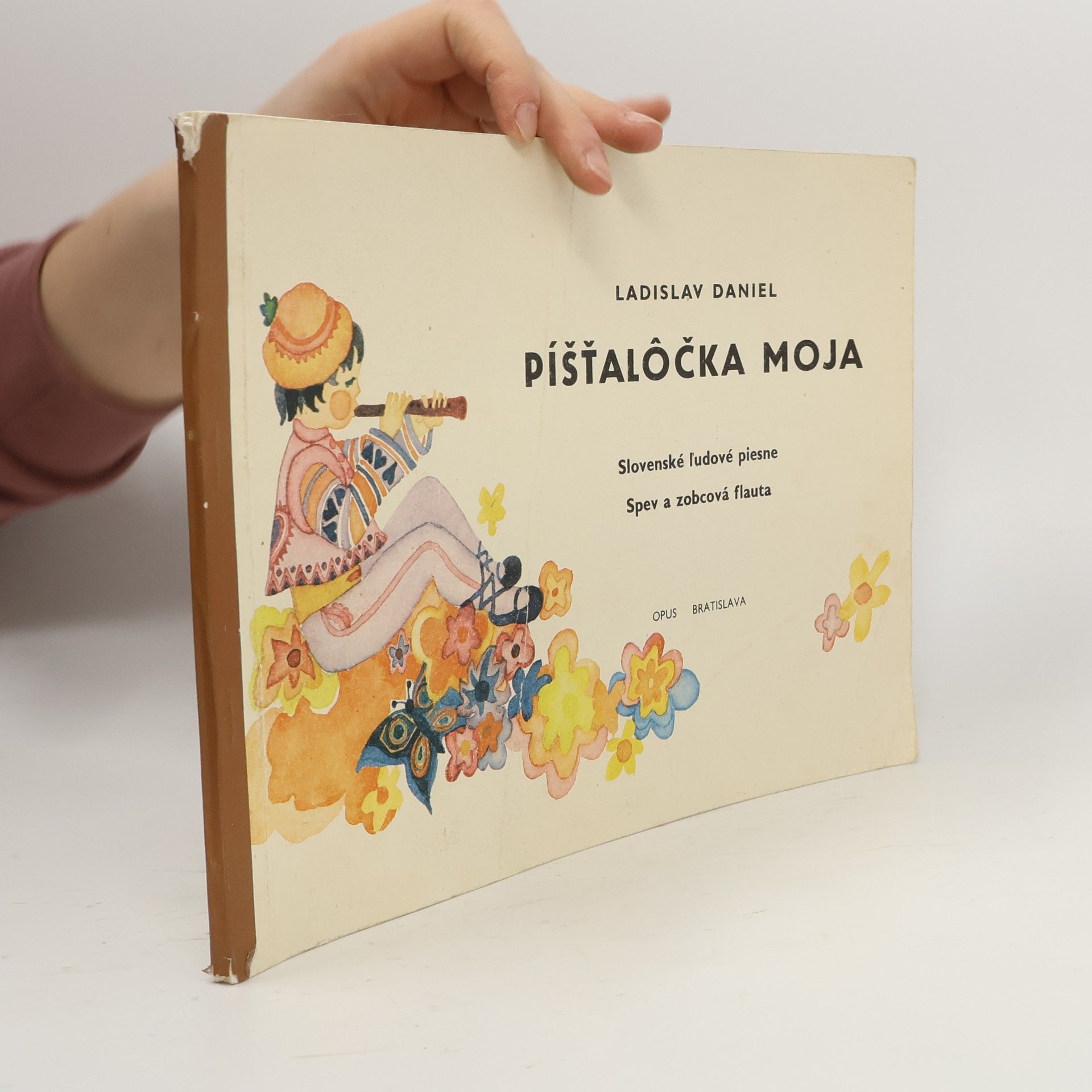 Ladislav Daniel Píštalôčka moja