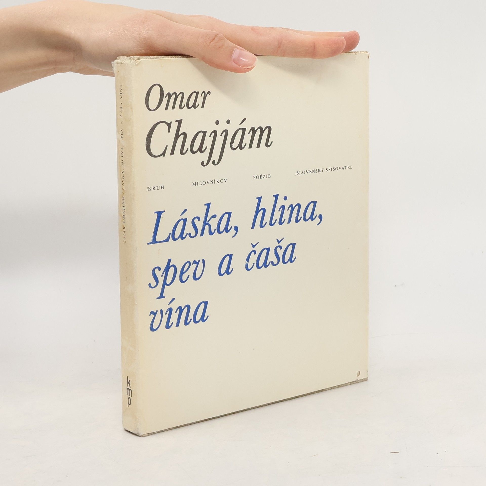 ʿUmar Ḫaiyām Láska, hlina, spev a čaša vína