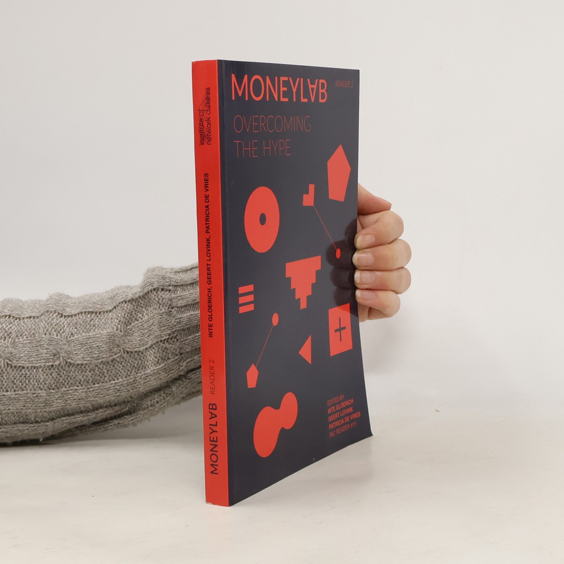 Kolektiv autorů MoneyLab Reader 2. Overcoming the Hype