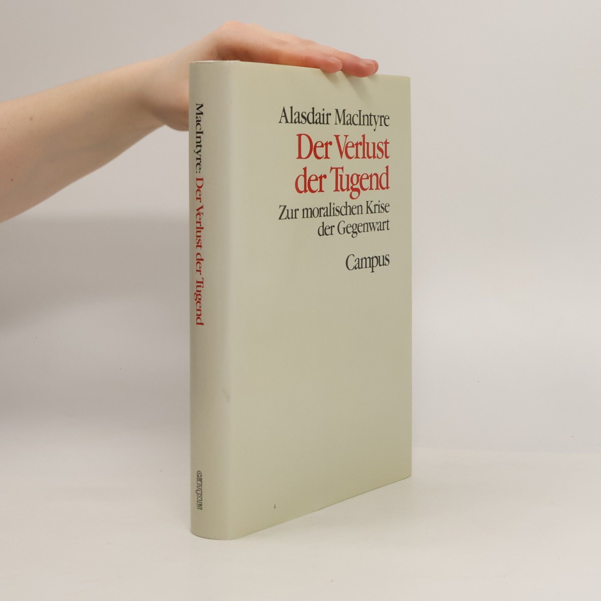 Alasdair MacIntyre Der Verlust der Tugend
