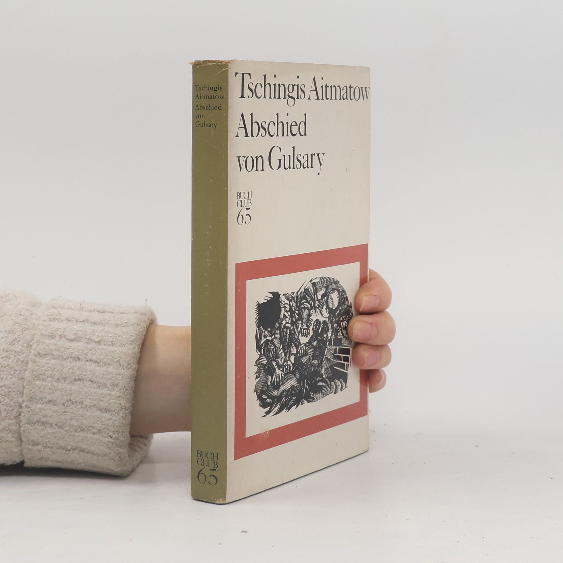 Chinghiz Aitmatov Abschied von Gulsary