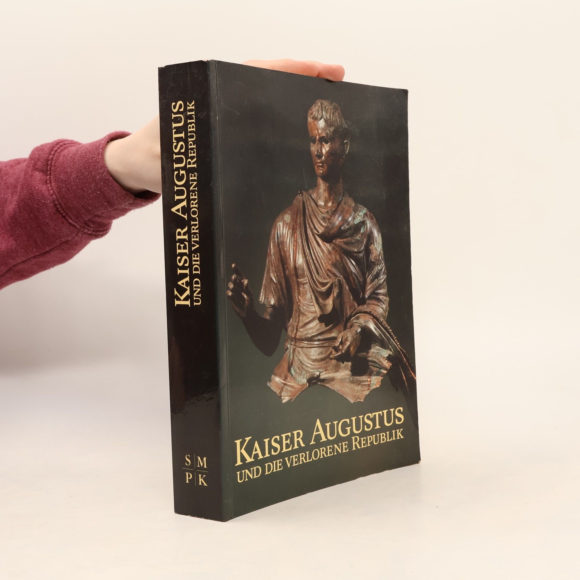 Mathias René Hofter Kaiser Augustus und die verlorene Republik