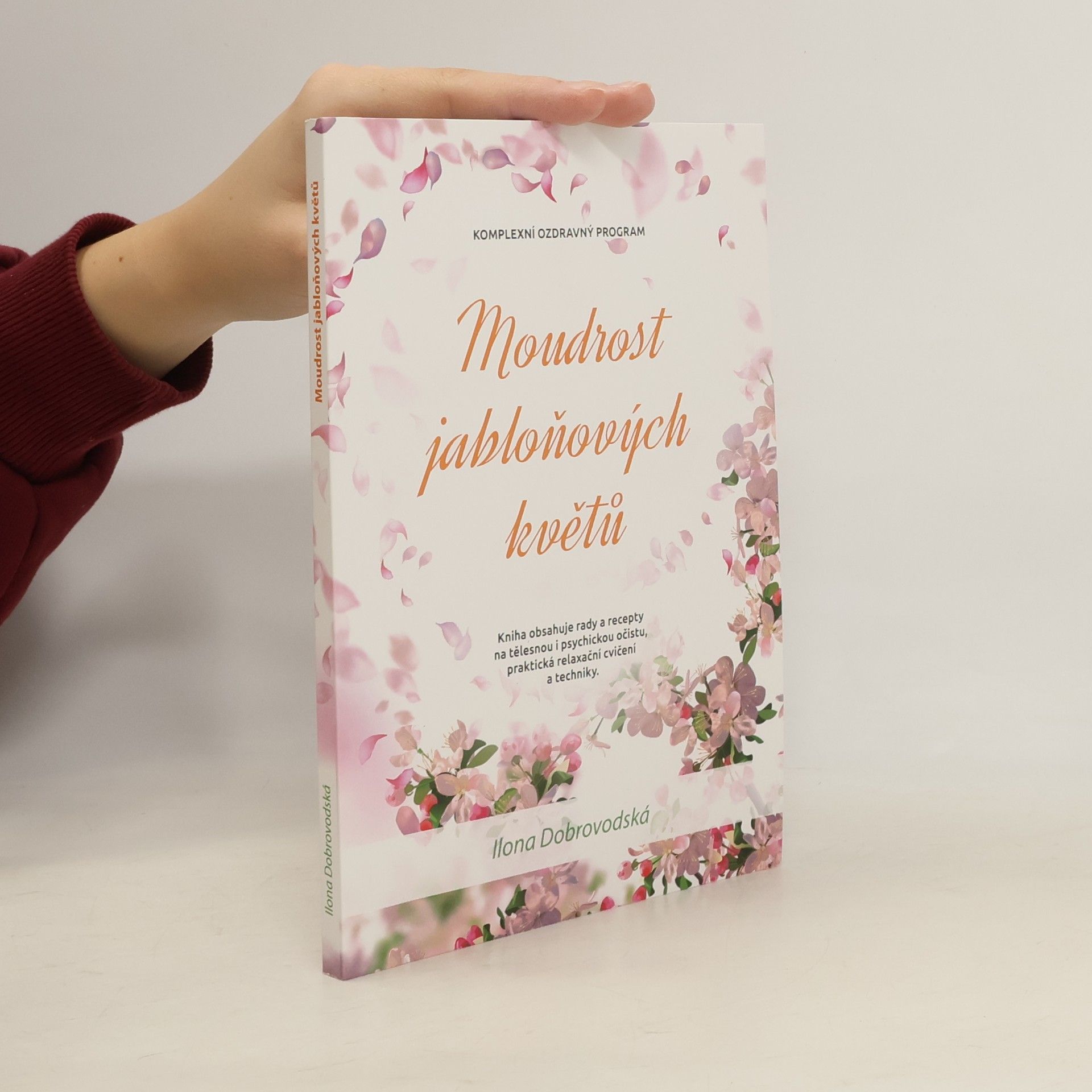 Ilona Chroboková Dobrovodská Moudrost jabloňových květů
