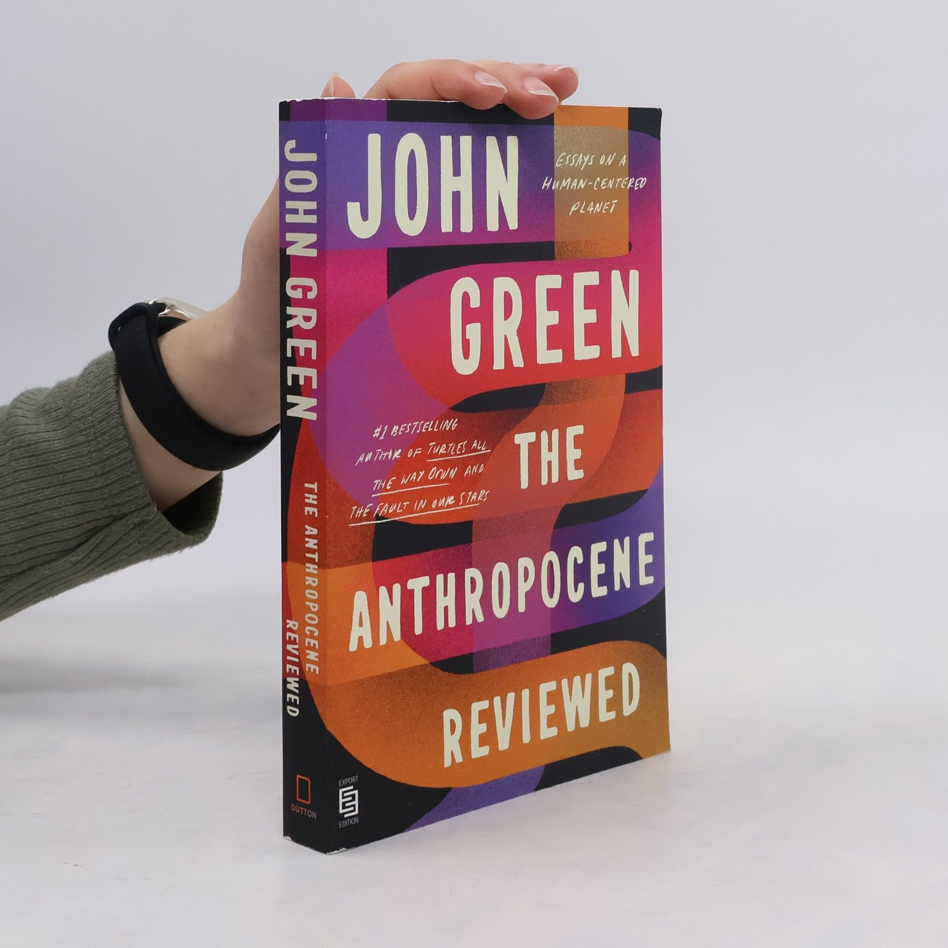 John Green The Anthropocene Reviewed