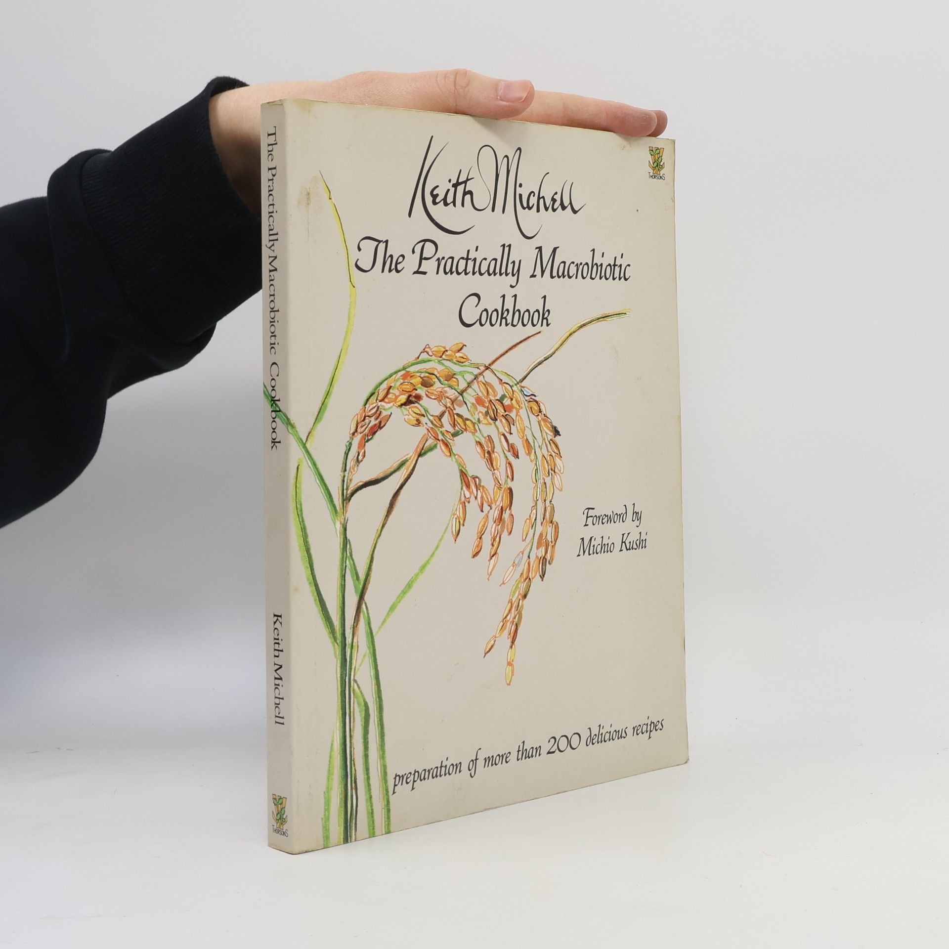 Keith Michell The Practically Macrobiotic Cookbook