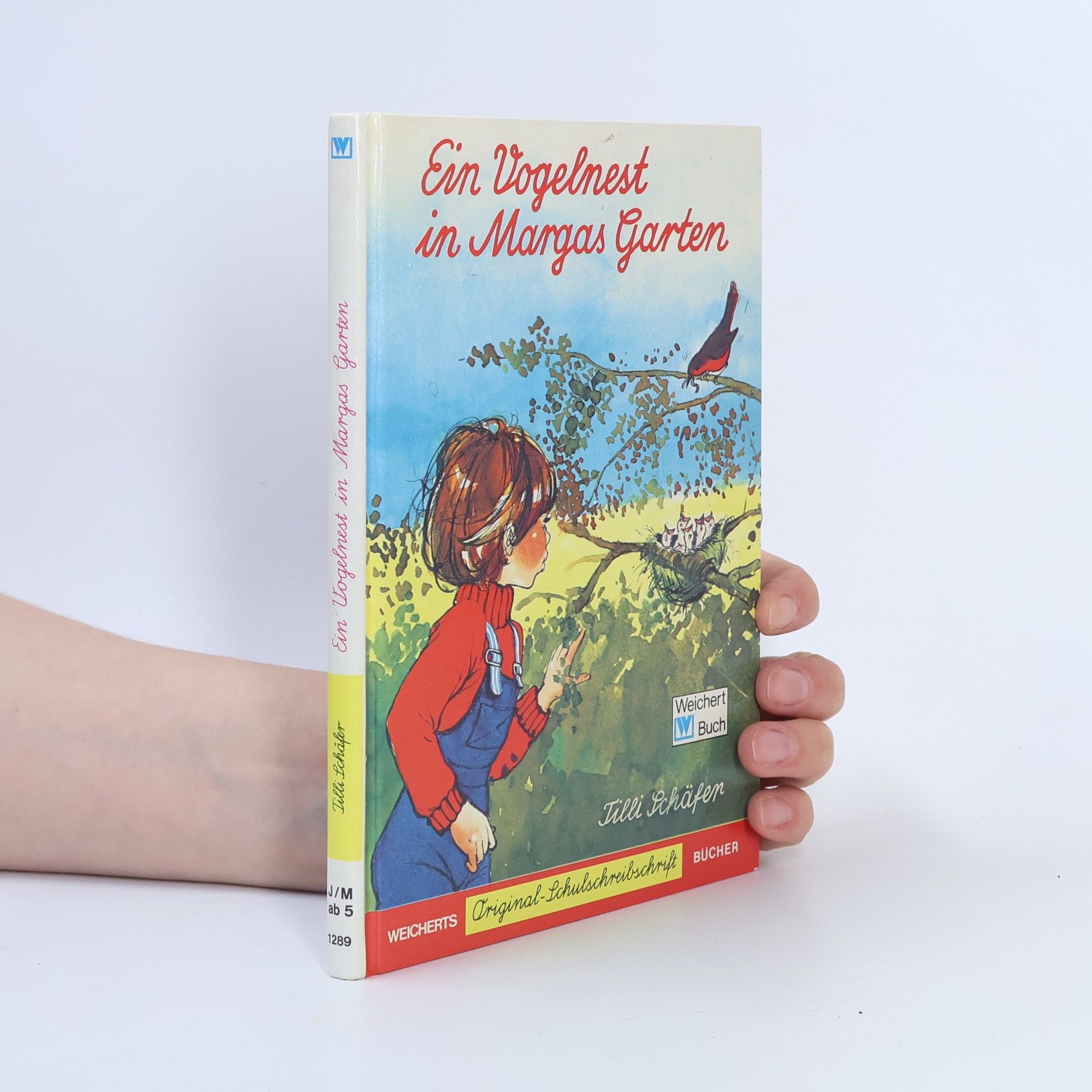 Tilli Schäfer Ein Vogelnest in Margas Garten