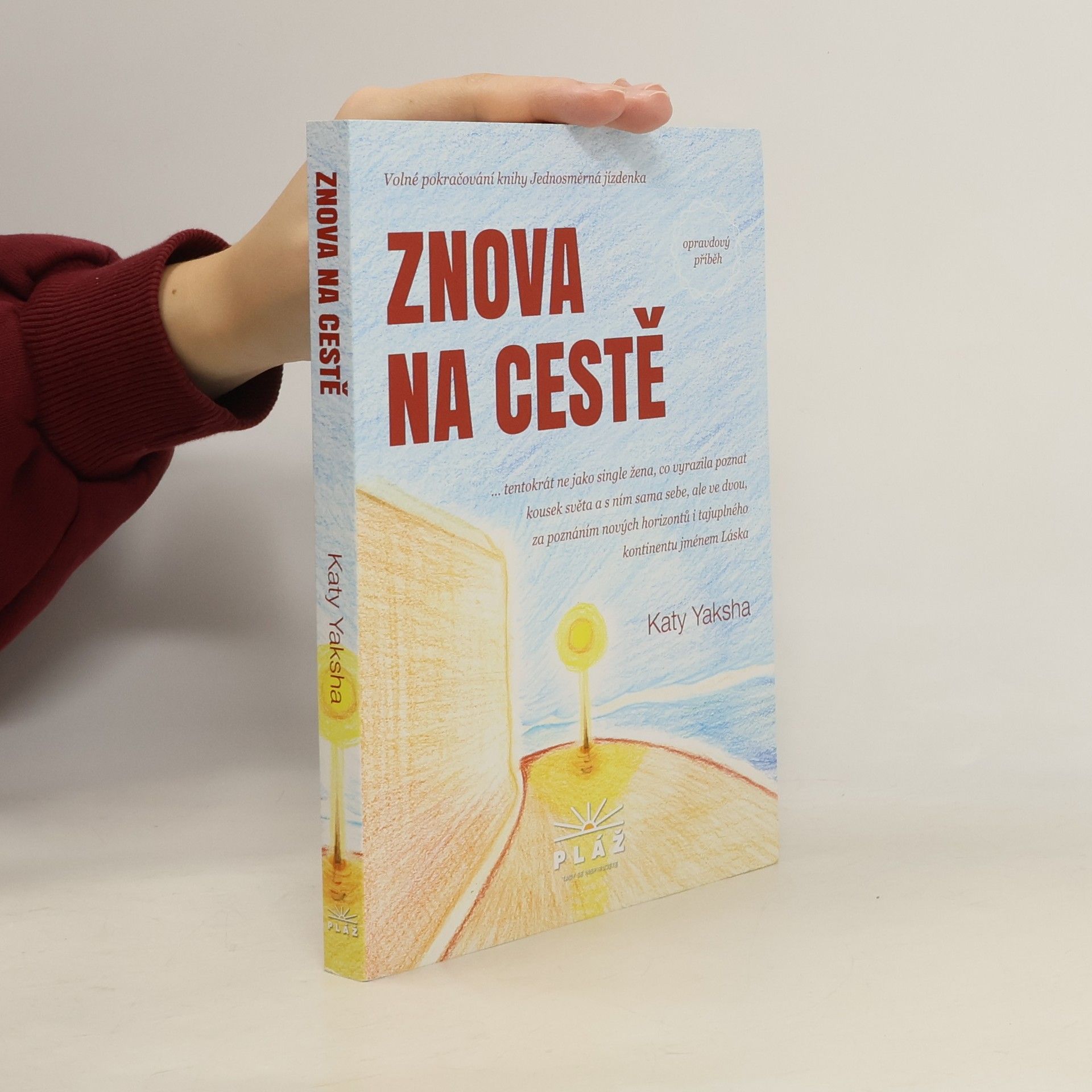 Katy Yaksha Znova na cestě