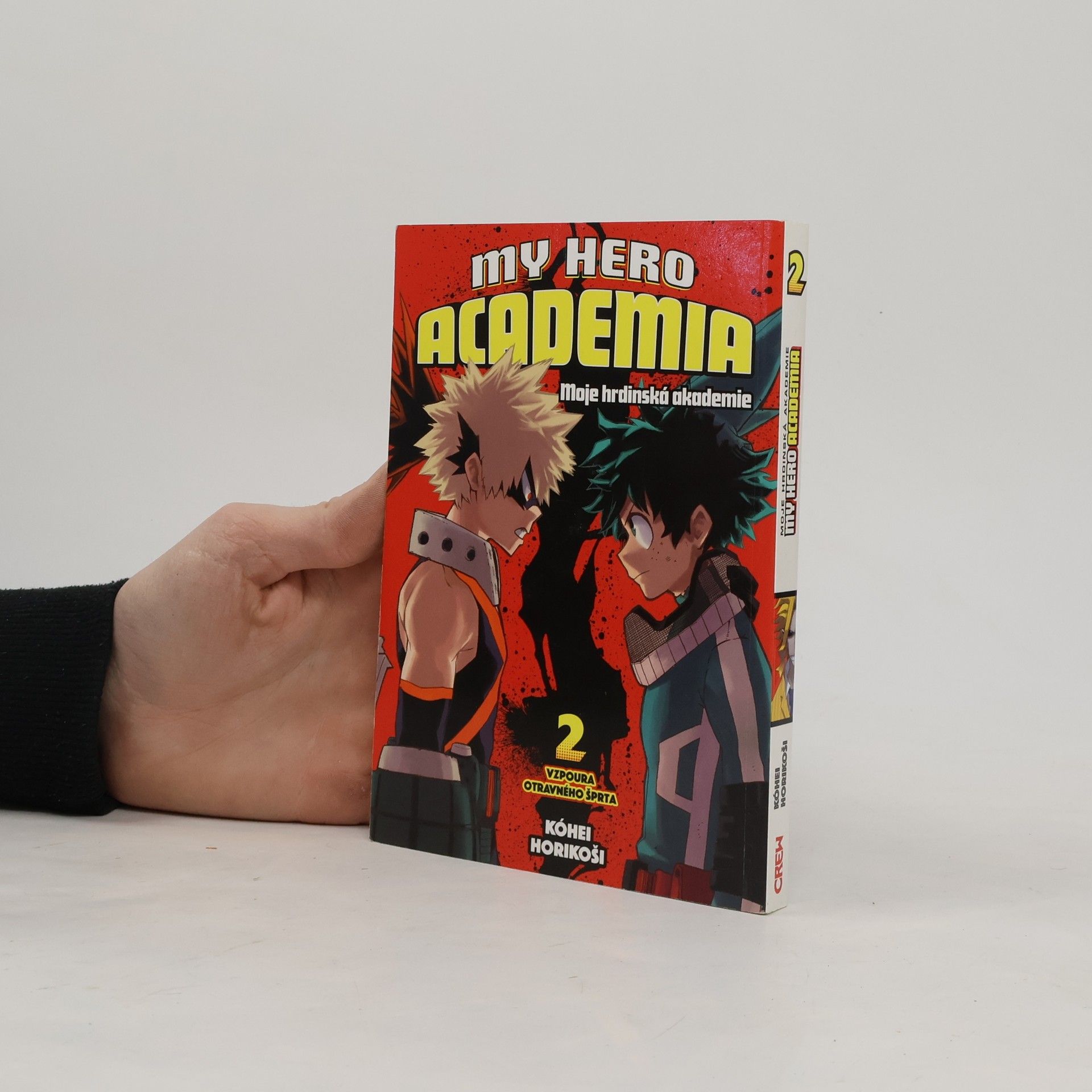 My Hero Academia. Svazek 2, Vzpoura otravného šprta