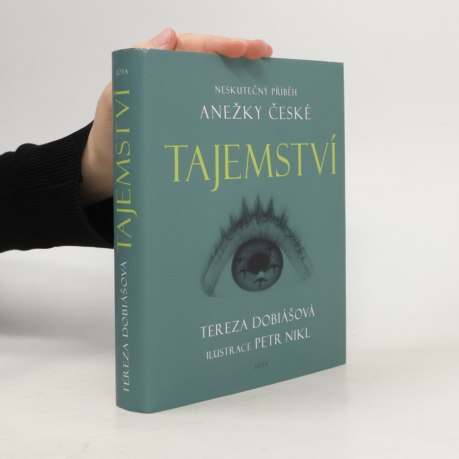 Tereza Dobiášová Tajemství. Neskutečný příběh svaté Anežky České