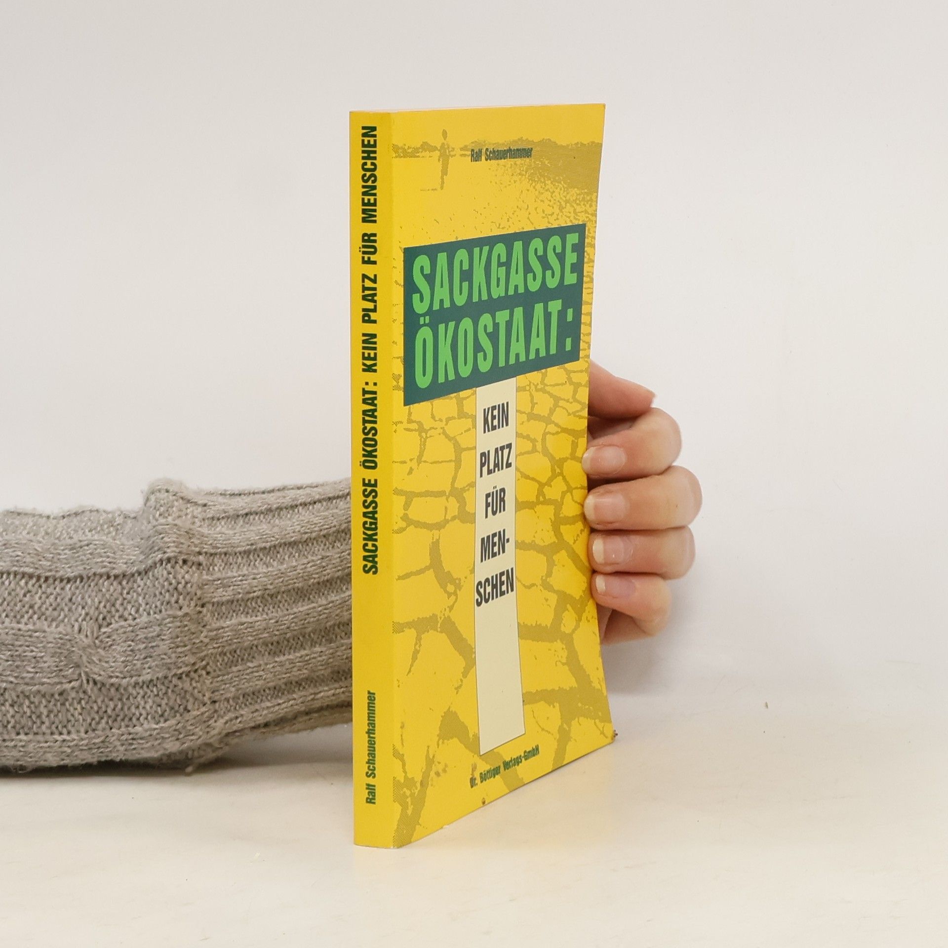 Ralf Schauerhammer Sackgasse Ökostaat