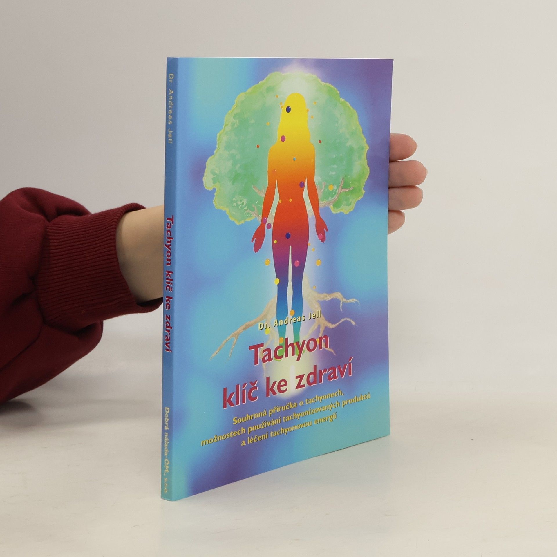 Tachyon klíč ke zdraví