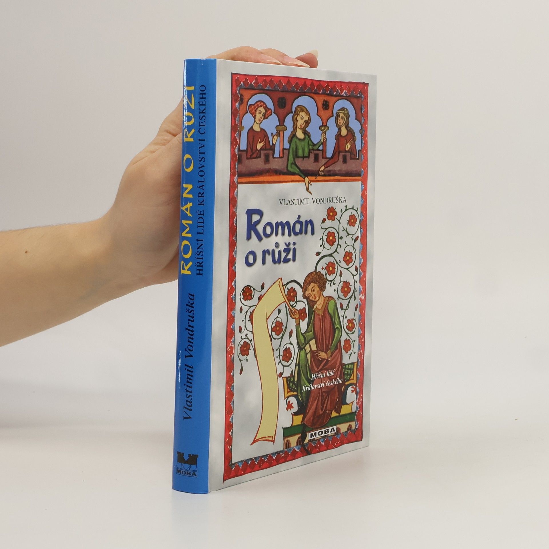 Vlastimil Vondruška Román o růži