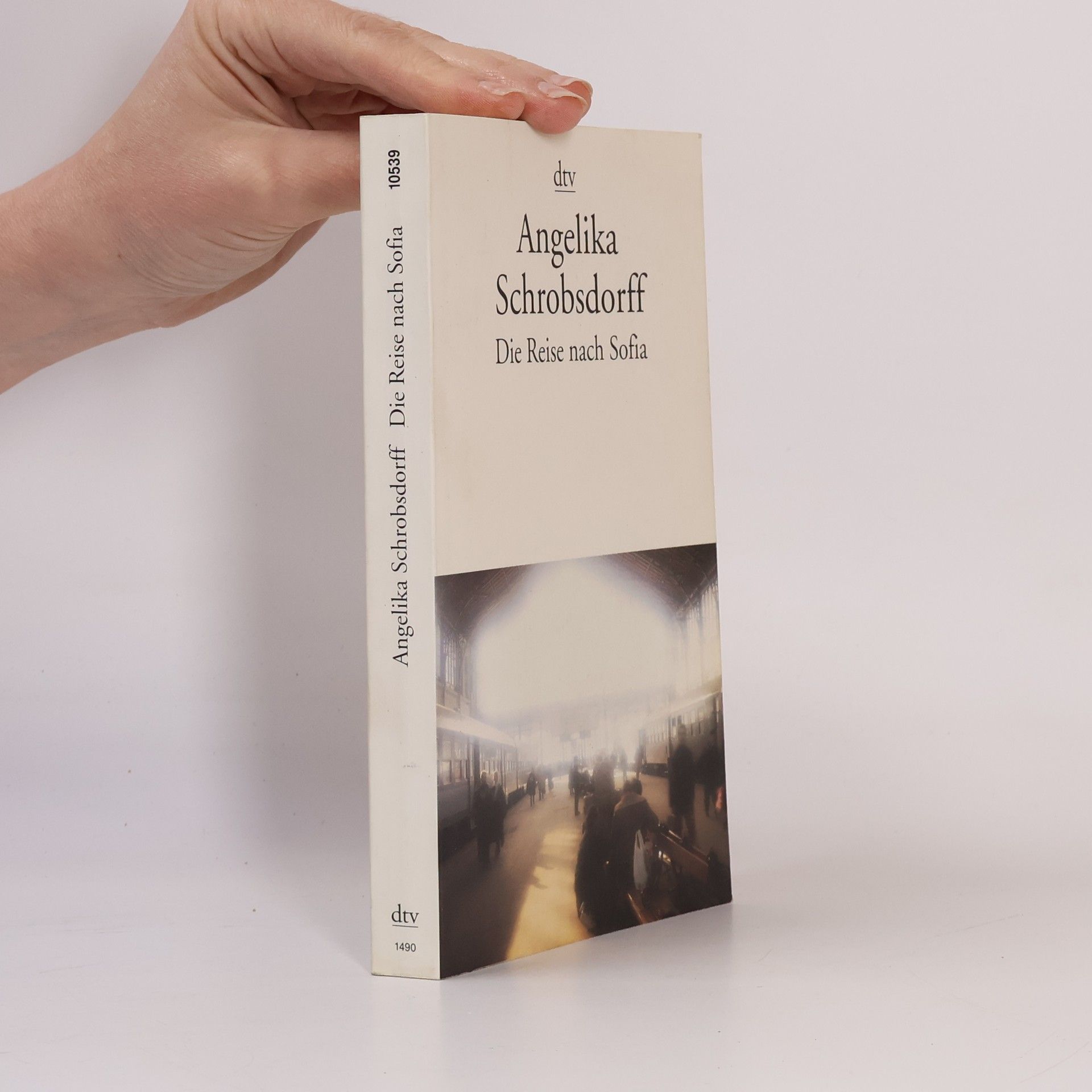 Angelika Schrobsdorff Die Reise nach Sofia
