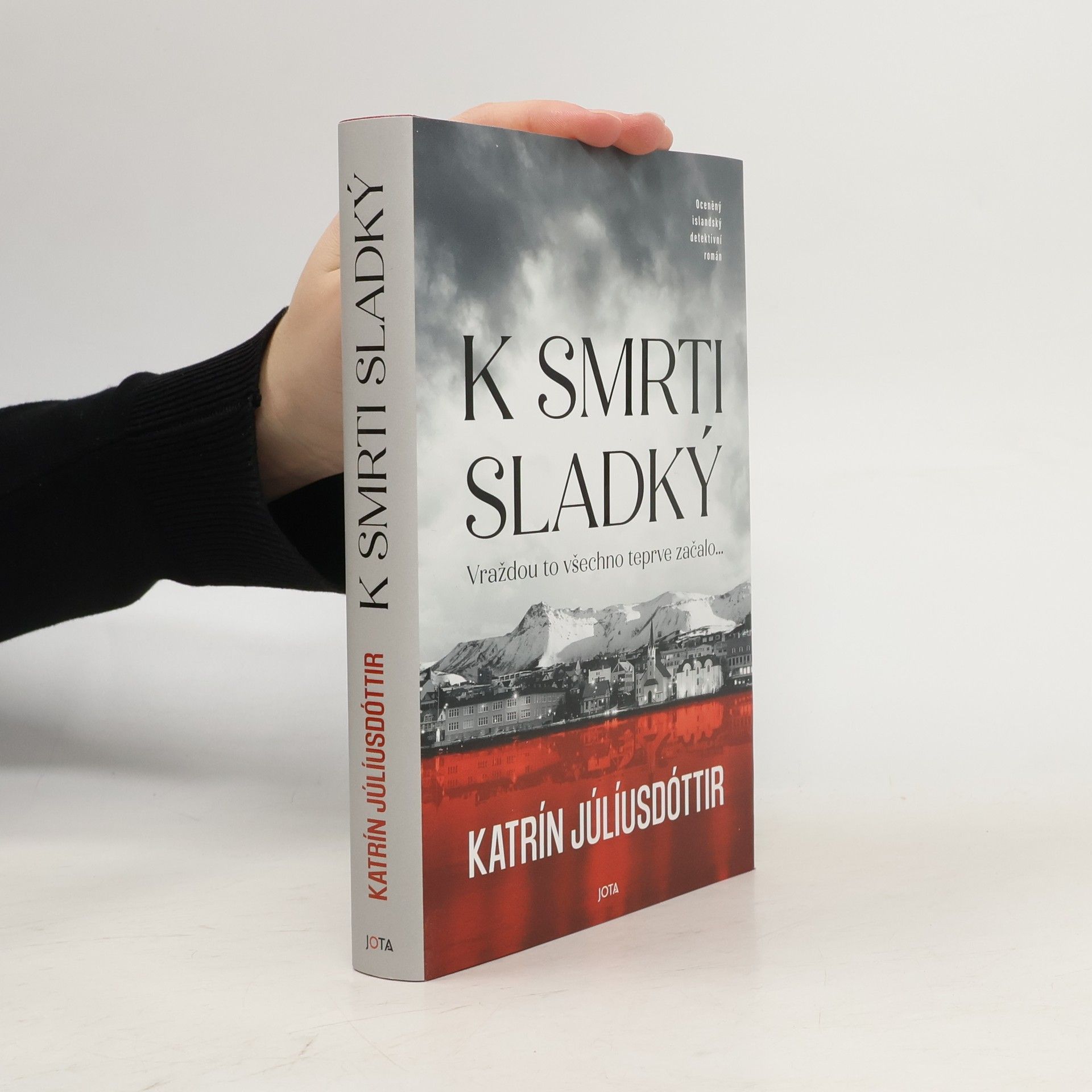 Katrin Juliusdottir K smrti sladký