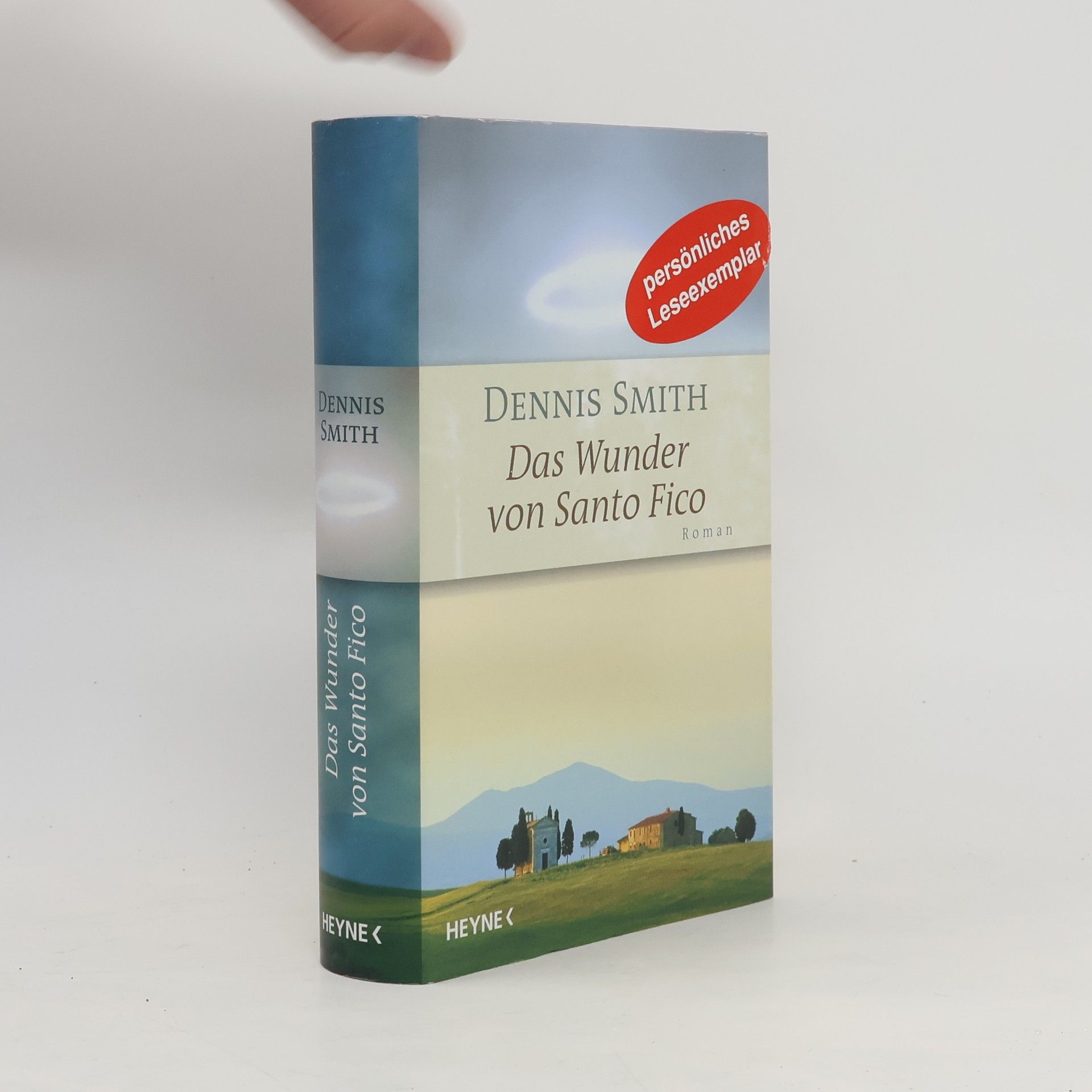 Dennis Smith Das Wunder von Santo Fico