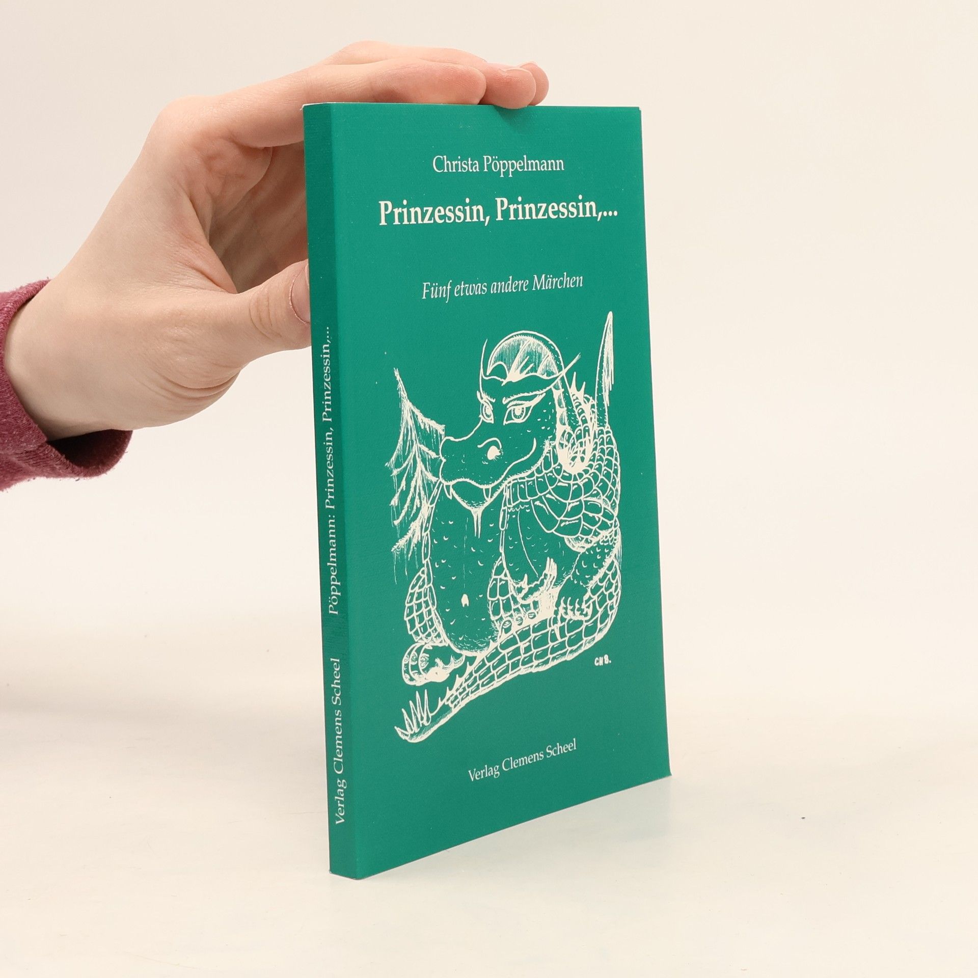 Christa Pöppelmann Prinzessin, Prinzessin, ...