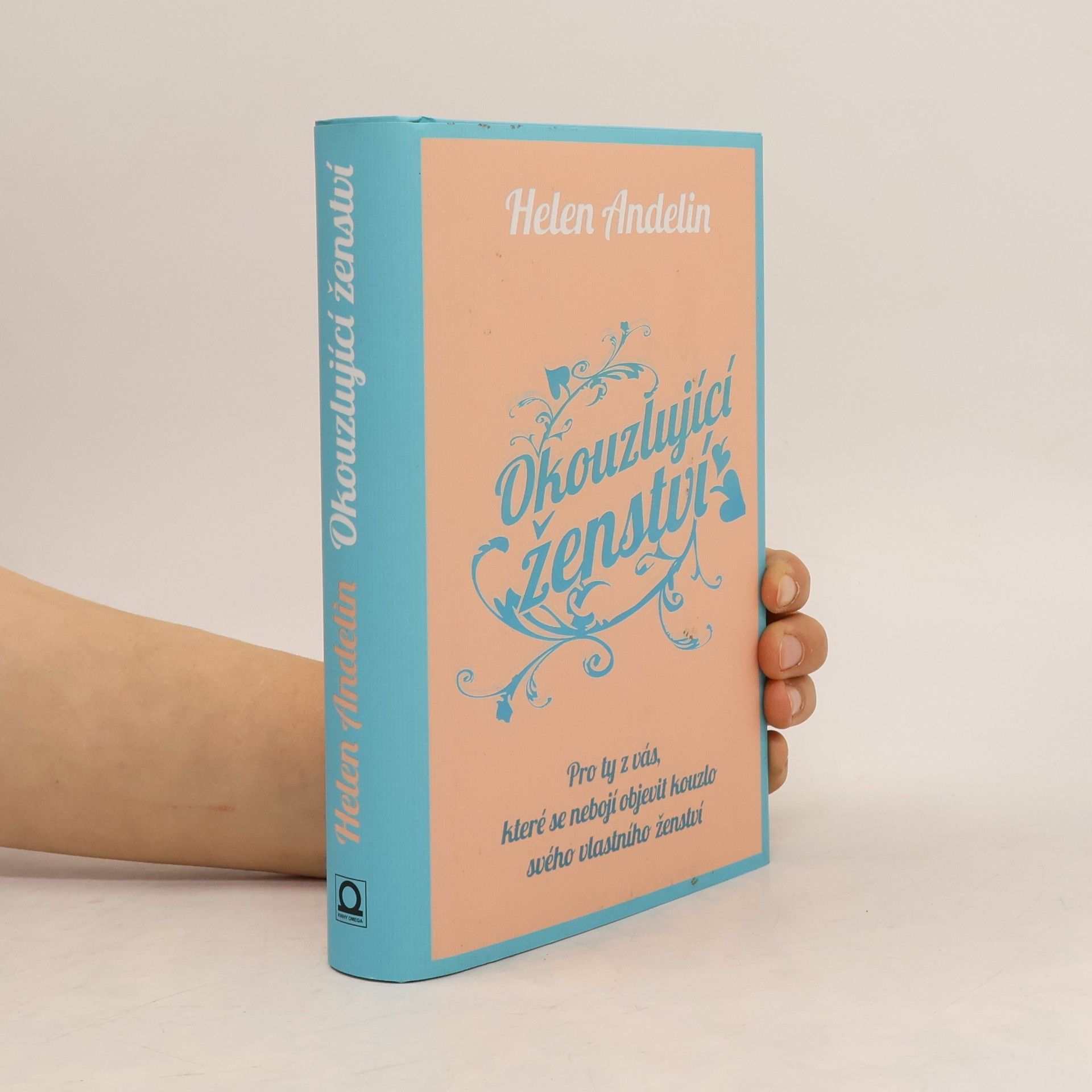 Helen B. Andelin Okouzlující ženství