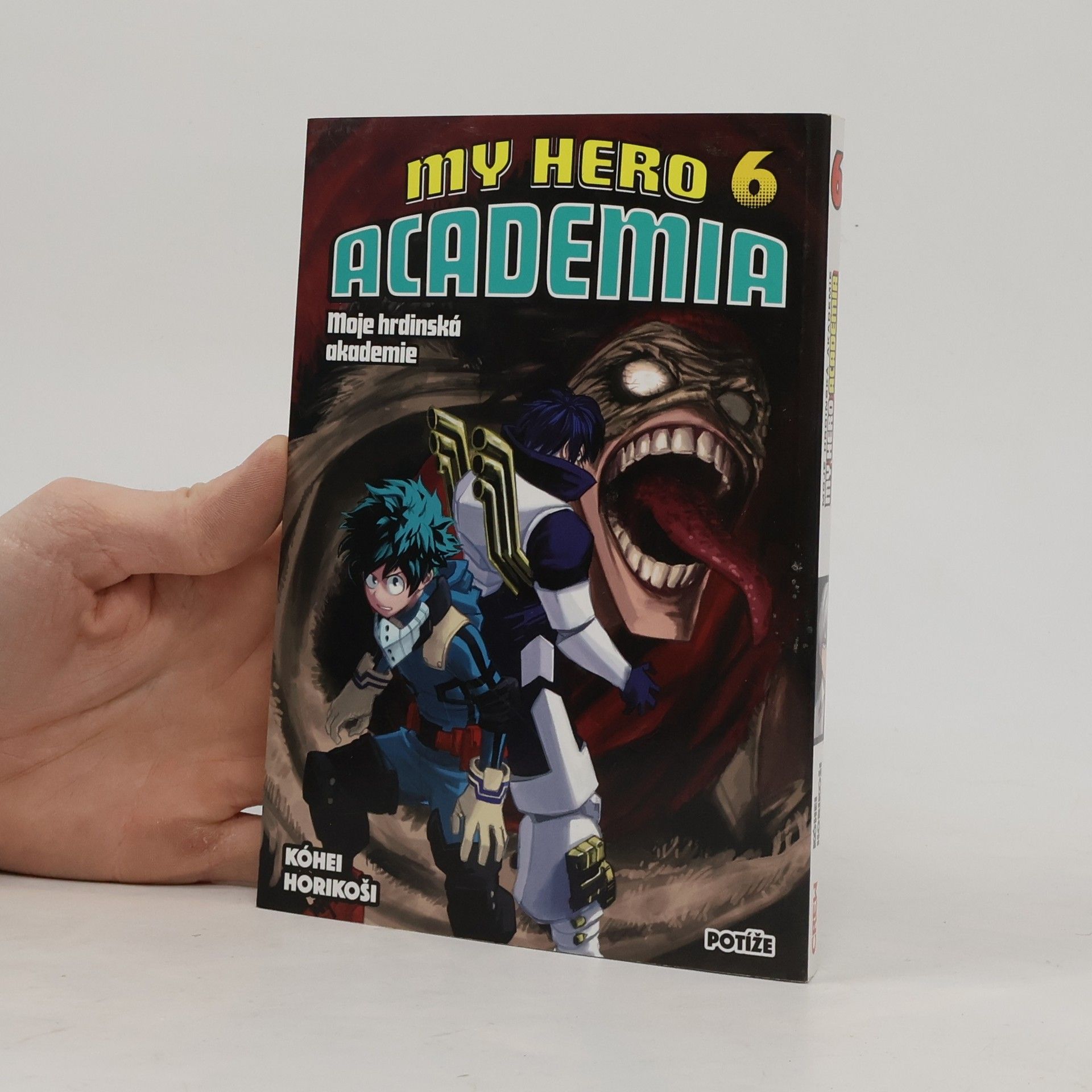 Kōhei Horikoshi My hero academia. Moje hrdinská akademie. Sv. 6, Potíže