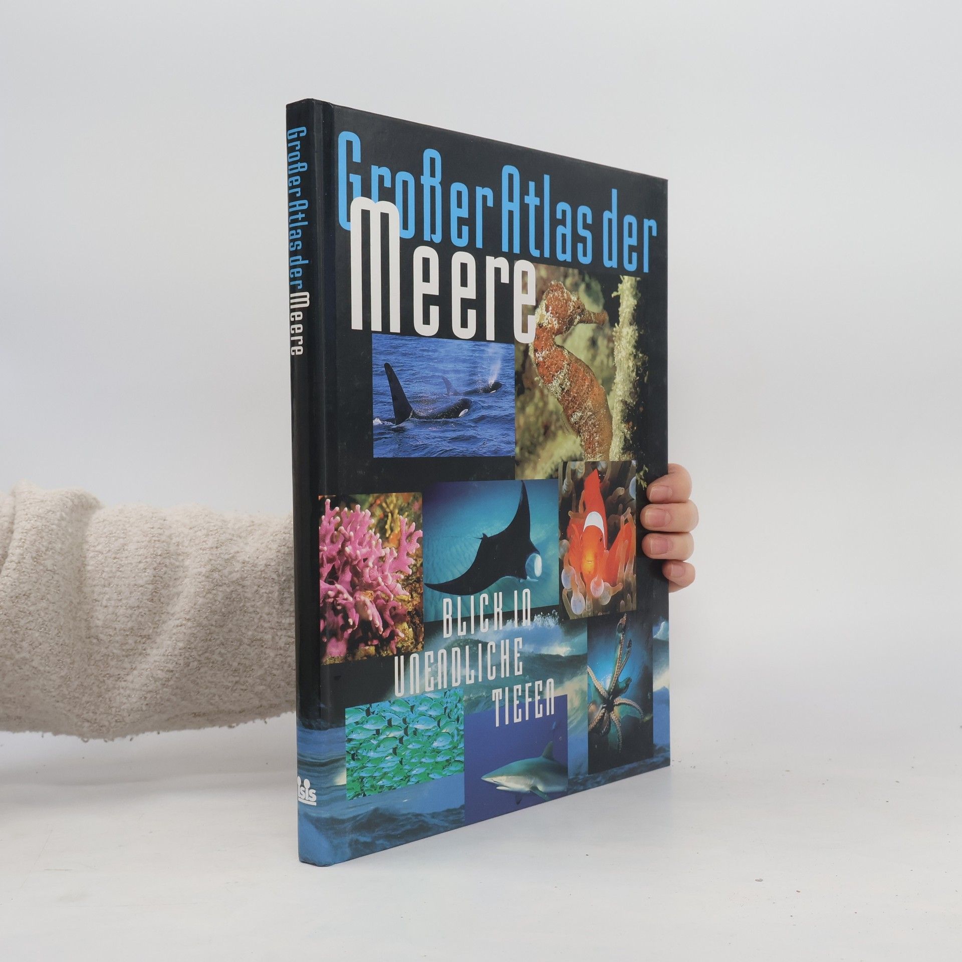 Autorenkollektiv Grosser Atlas der Meere