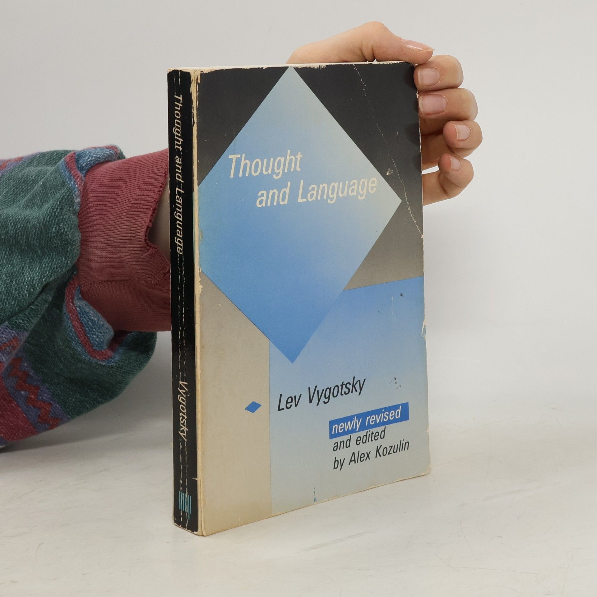 Lev Semyonovich Vygotsky Thought and Language: Newly Revised and Edited by Alex Kozulin