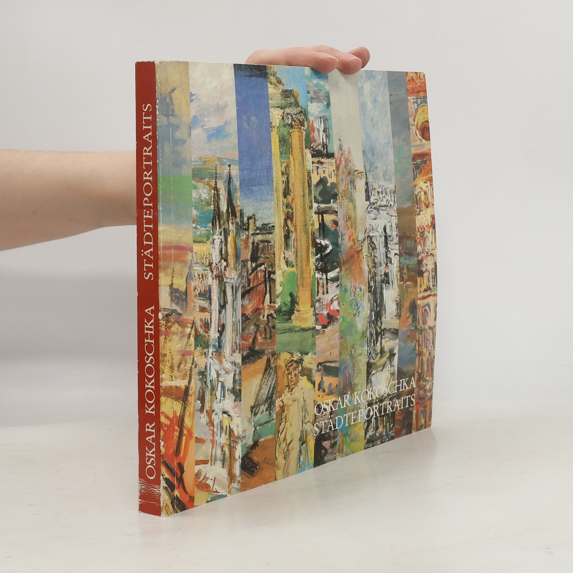 Oskar Kokoschka Oskar Kokoschka. Städteportraits