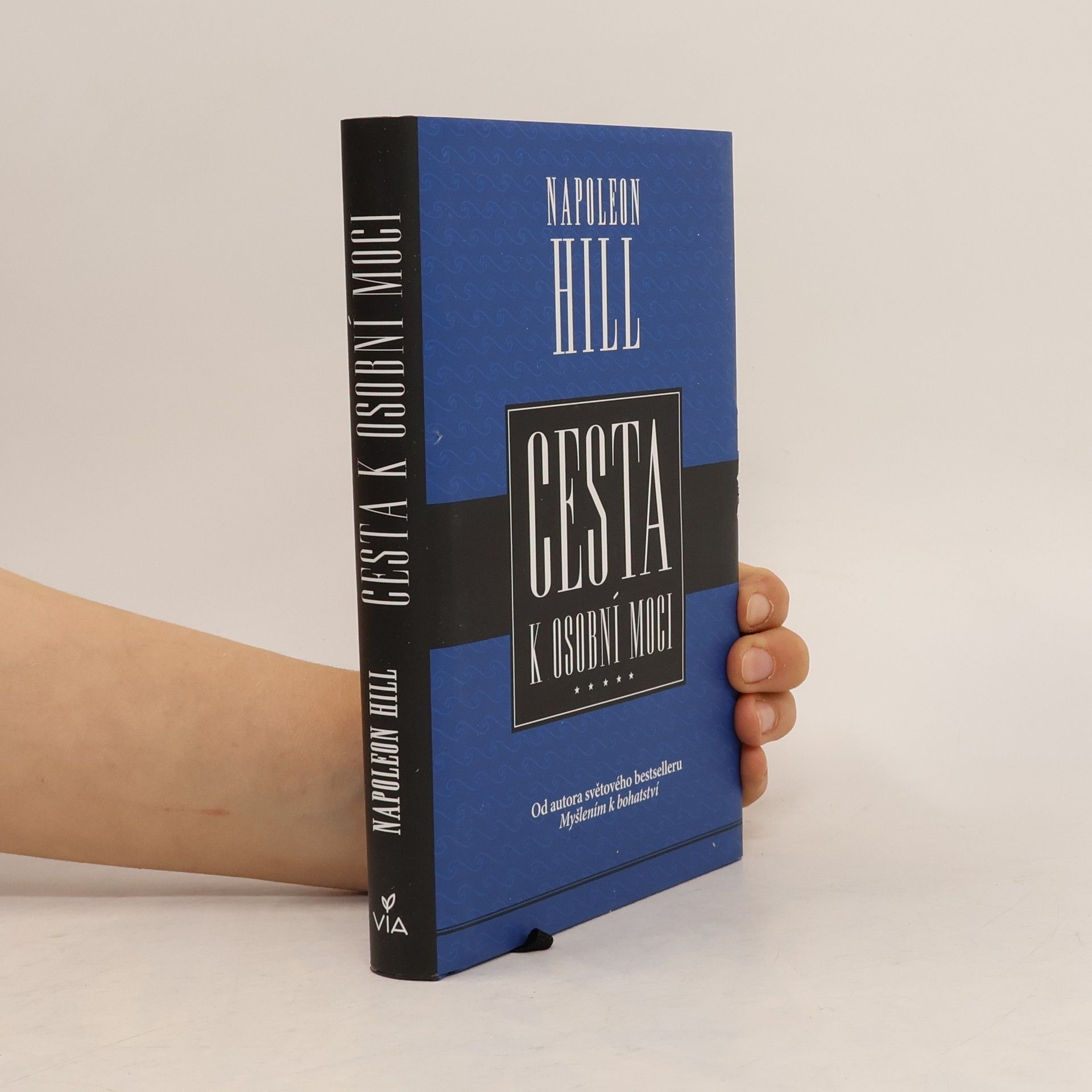 Napoleon Hill Cesta k osobní moci