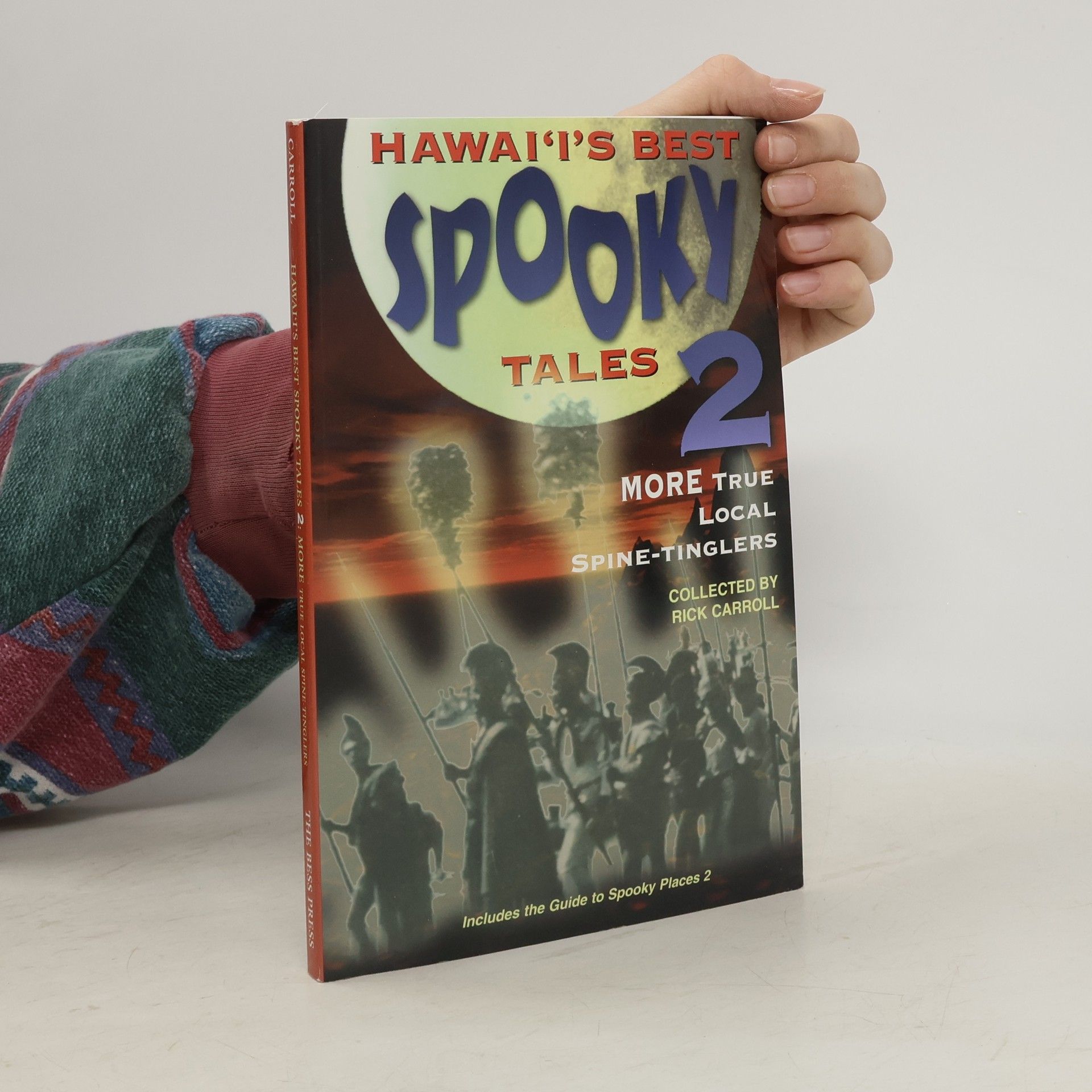 Rick Carroll Hawai'i's Best Spooky Tales 2