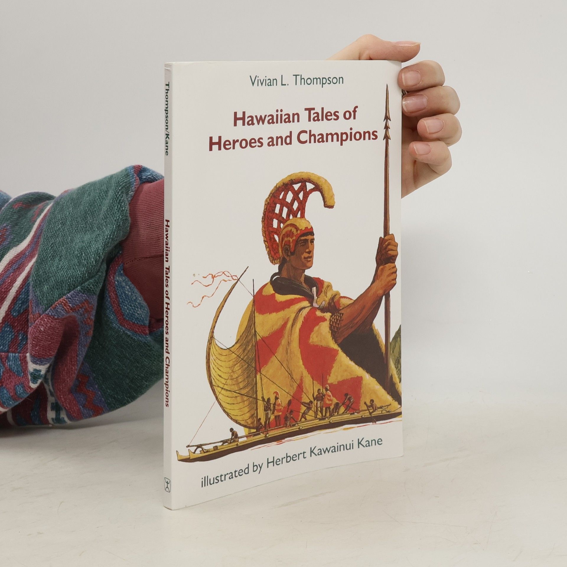 Vivian Laubach Thompson Kolowalu Books: Hawaiian Tales of Heroes and Champions