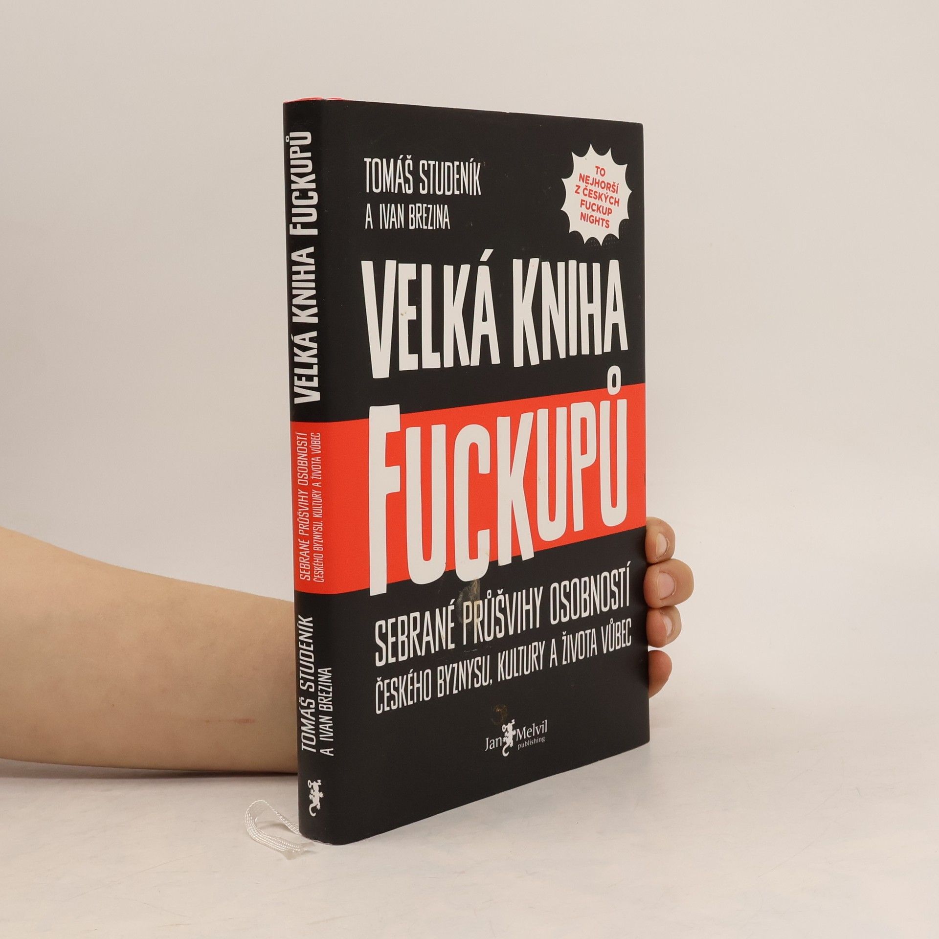 Tomáš Studeník Velká kniha fuckupů