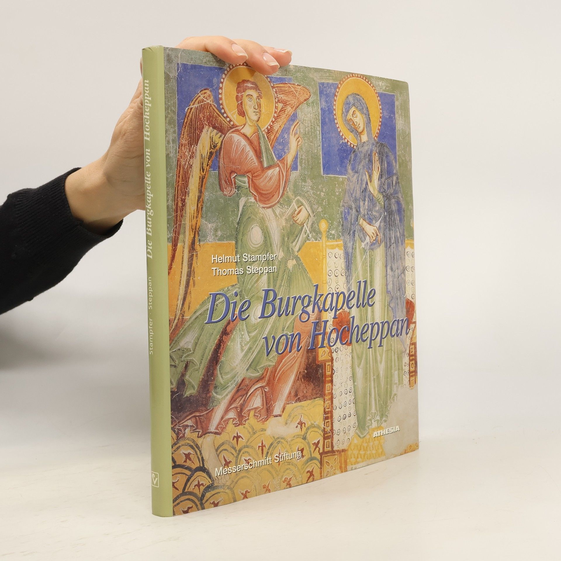 Helmut Stampfer Berichte zur Denkmalpflege: Die Burgkapelle von Hocheppan