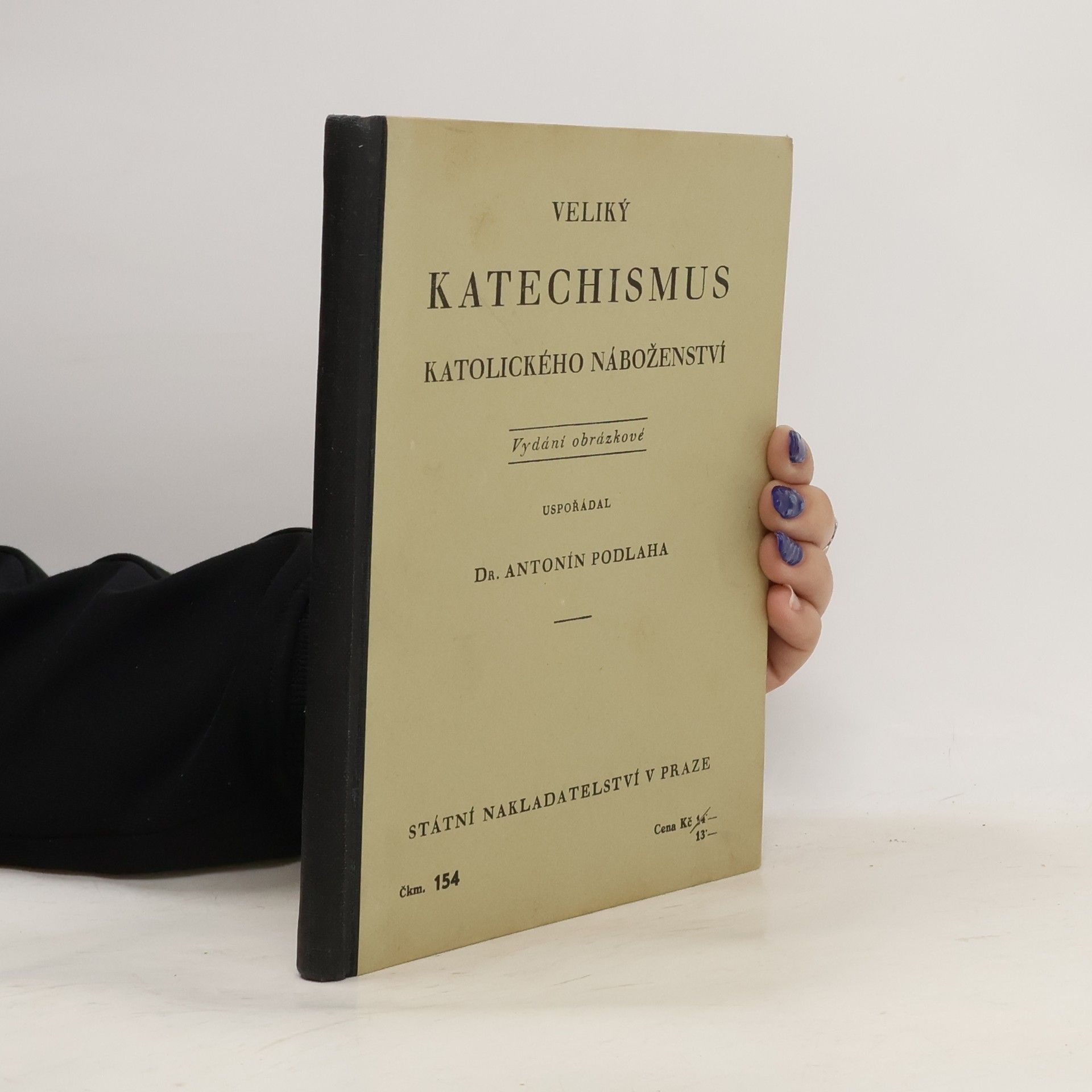 Antonín Podlaha Veliký katechismus katolického náboženství