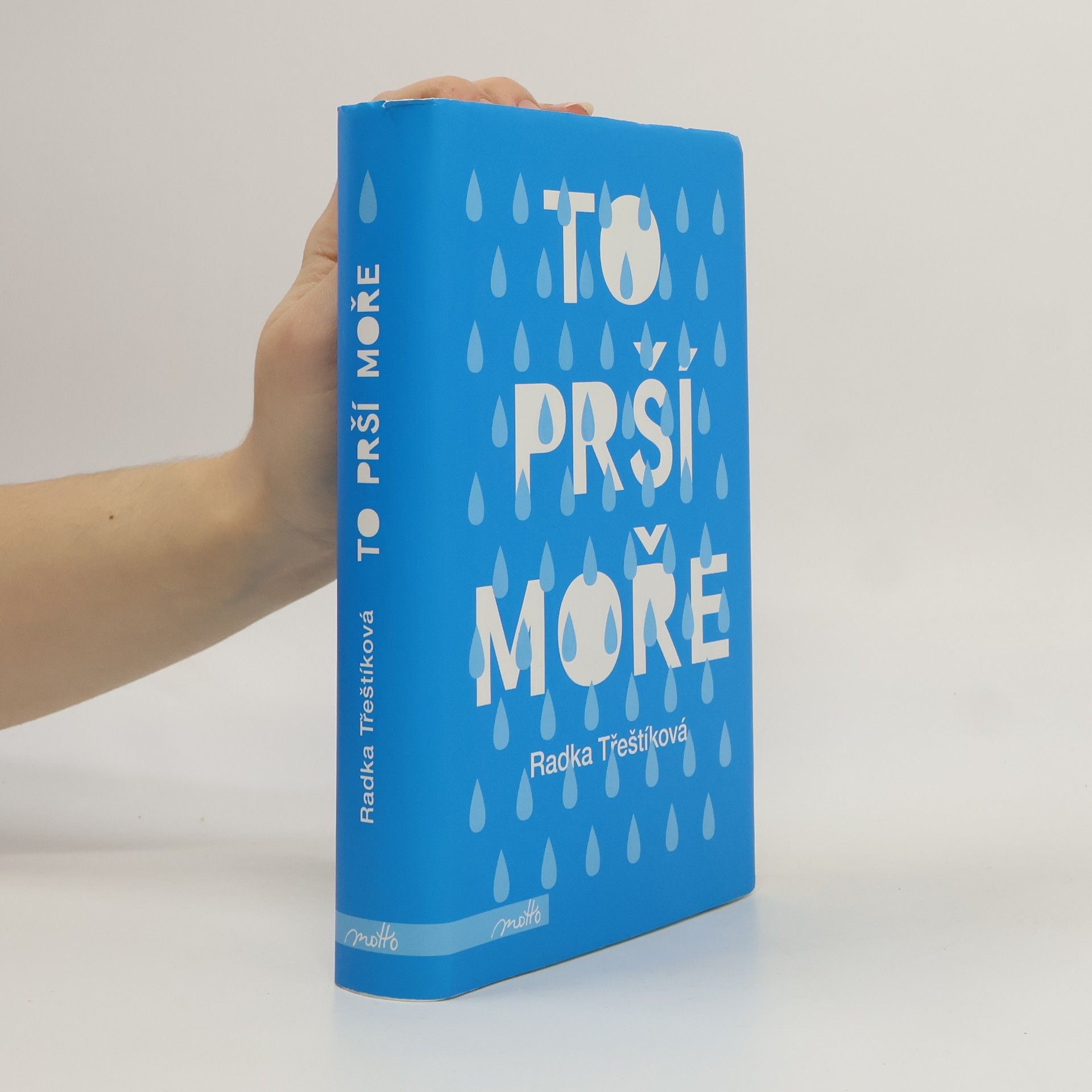 Radka Třeštíková To prší moře