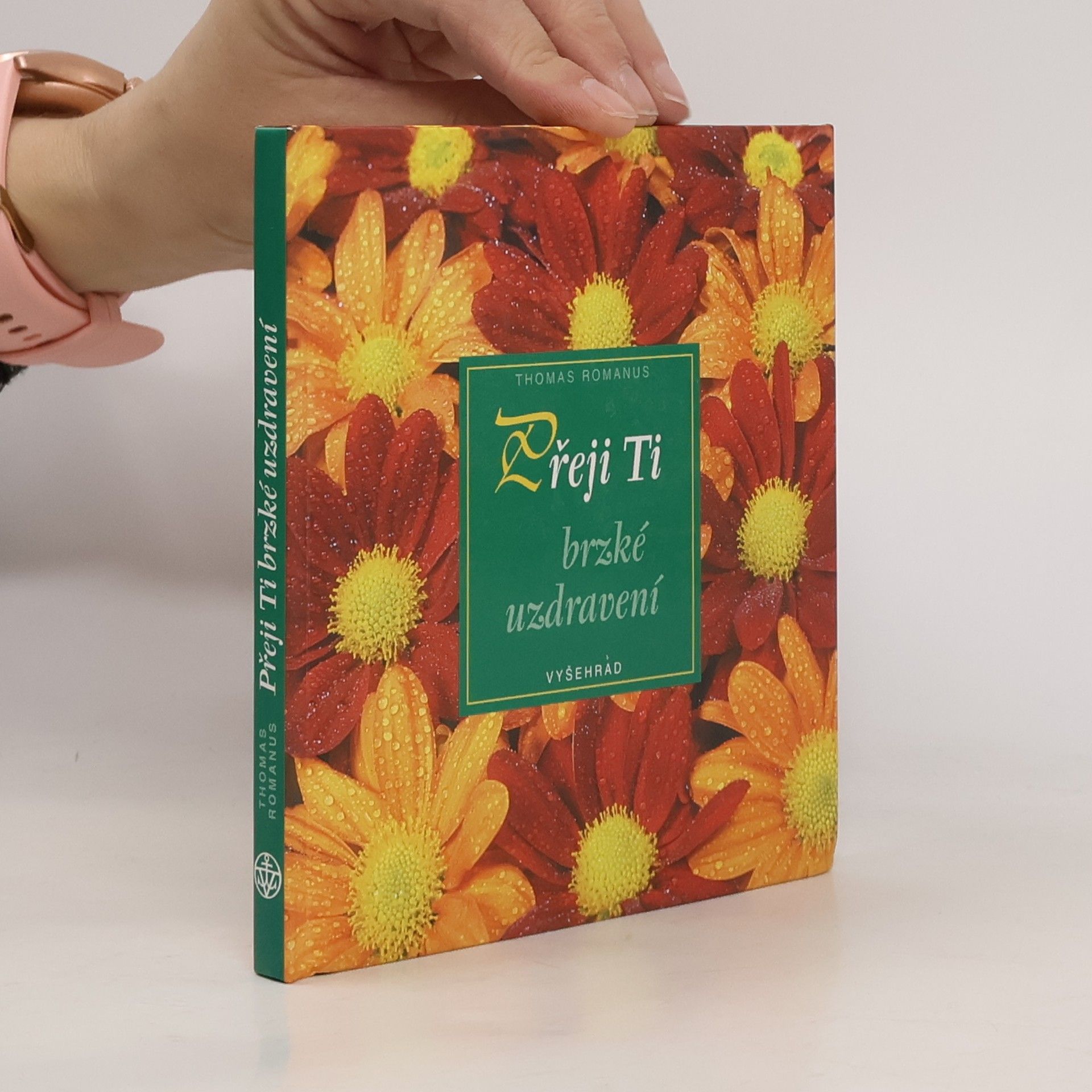 Thomas Romanus Přeji Ti brzké uzdravení