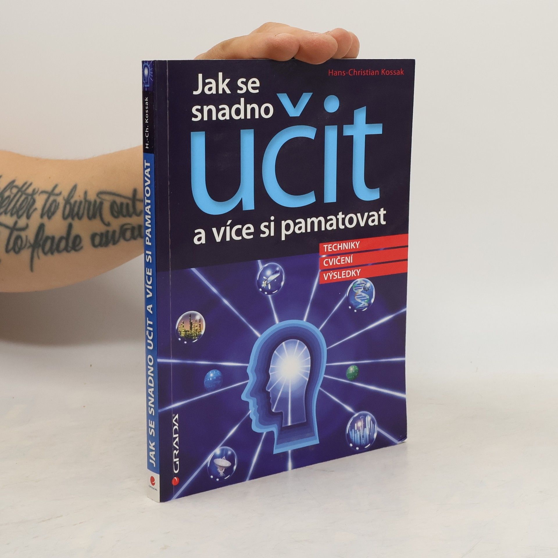 Hans-Christian Kossak Jak se snadno učit a více si pamatovat