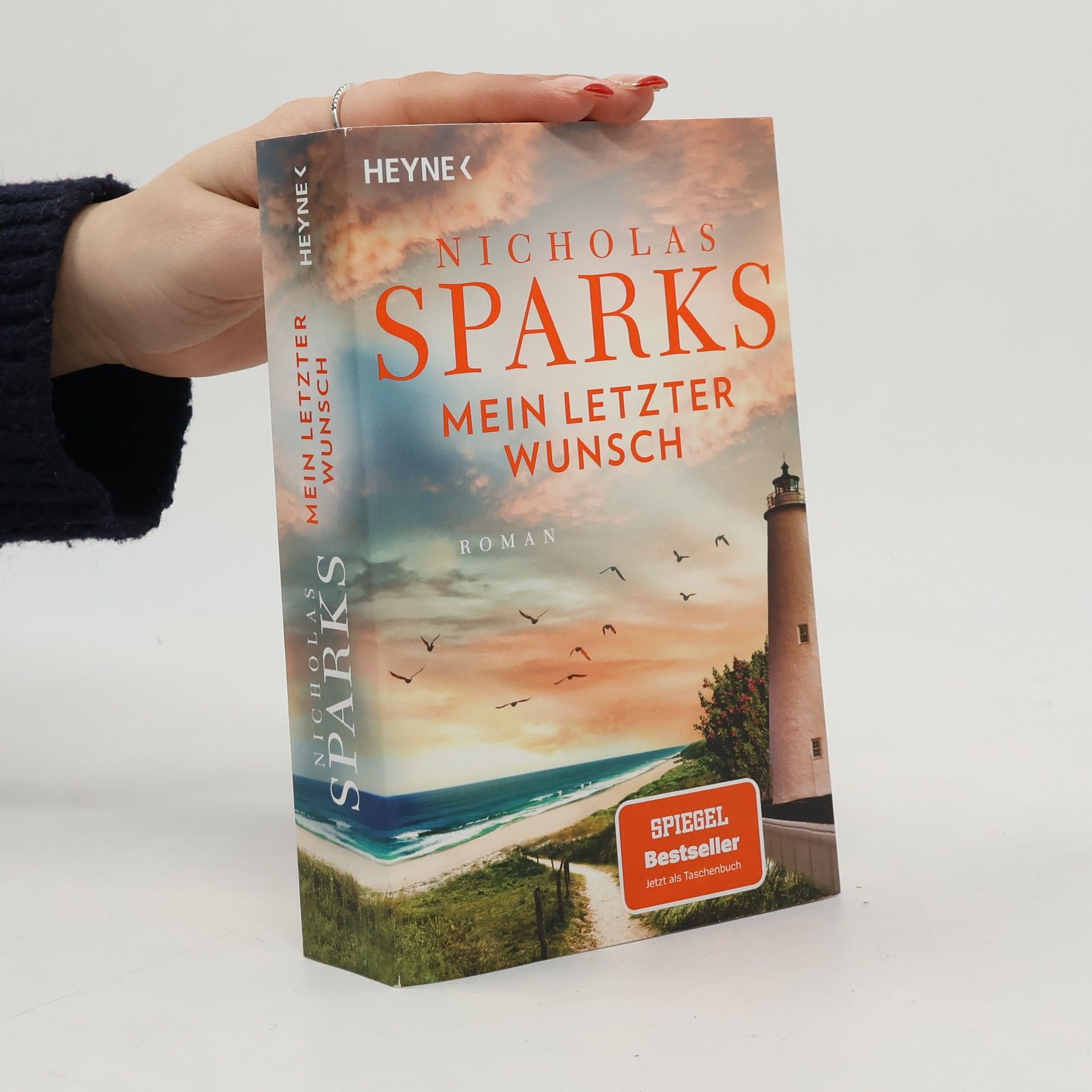 Nicholas Sparks Mein letzter Wunsch
