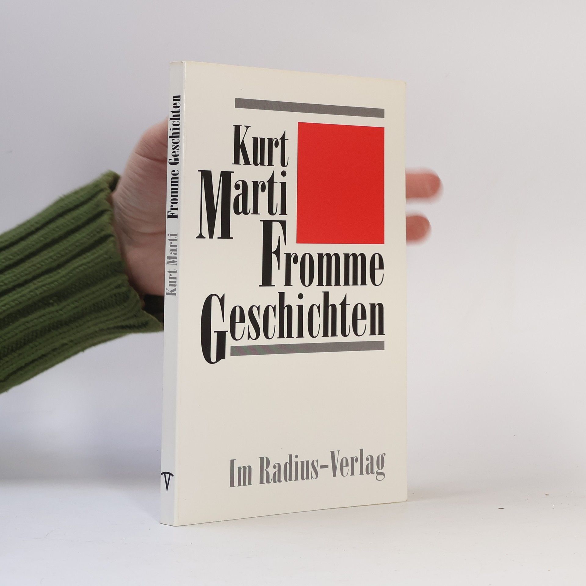 Kurt Marti Radius Bücher: Fromme Geschichten