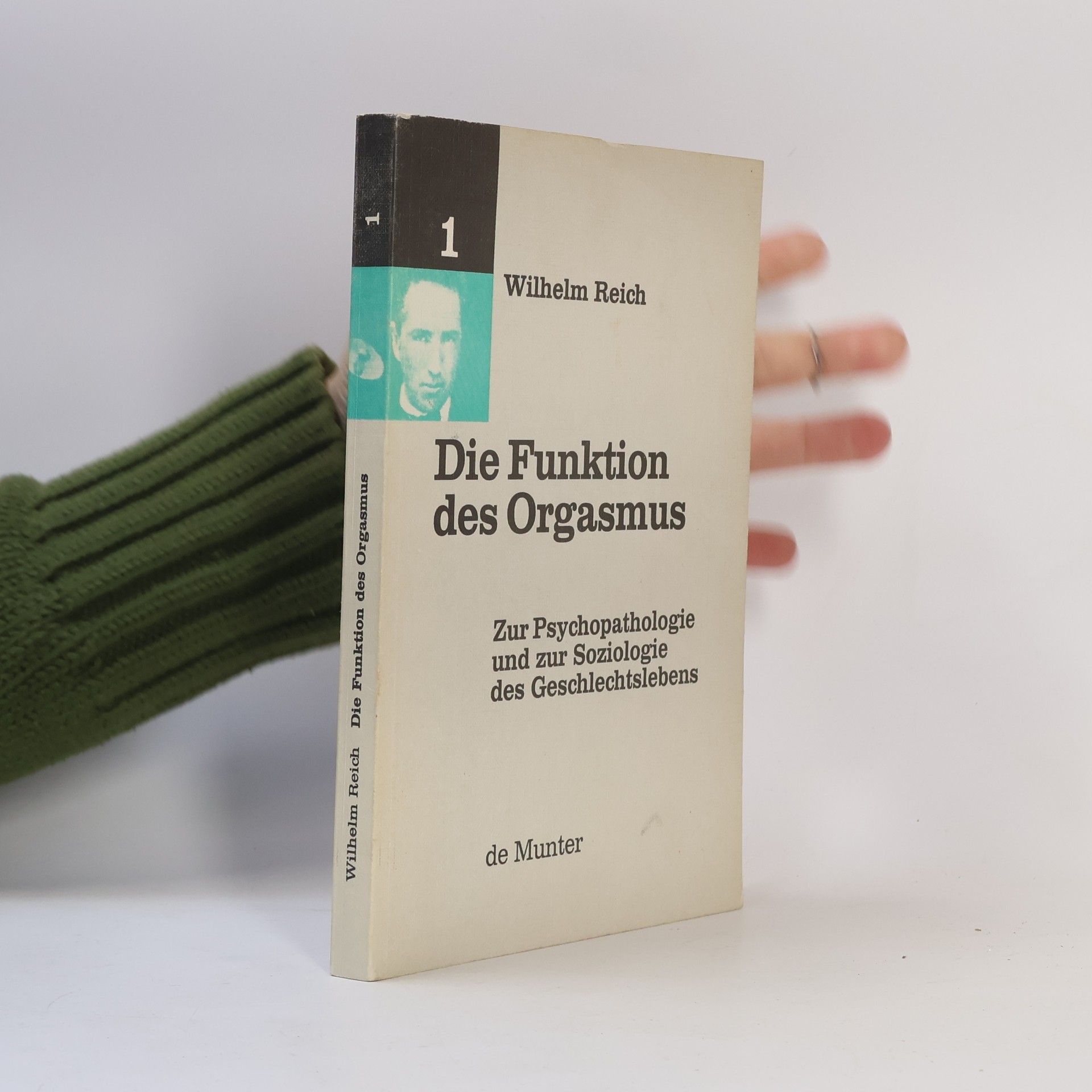 Willi Reich Die Funktion des Orgasmus