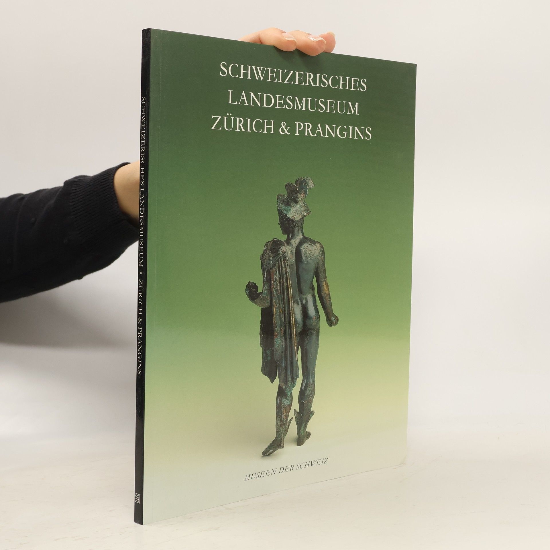AA.VV. Schweizerisches Landesmuseum Zürich & Prangins