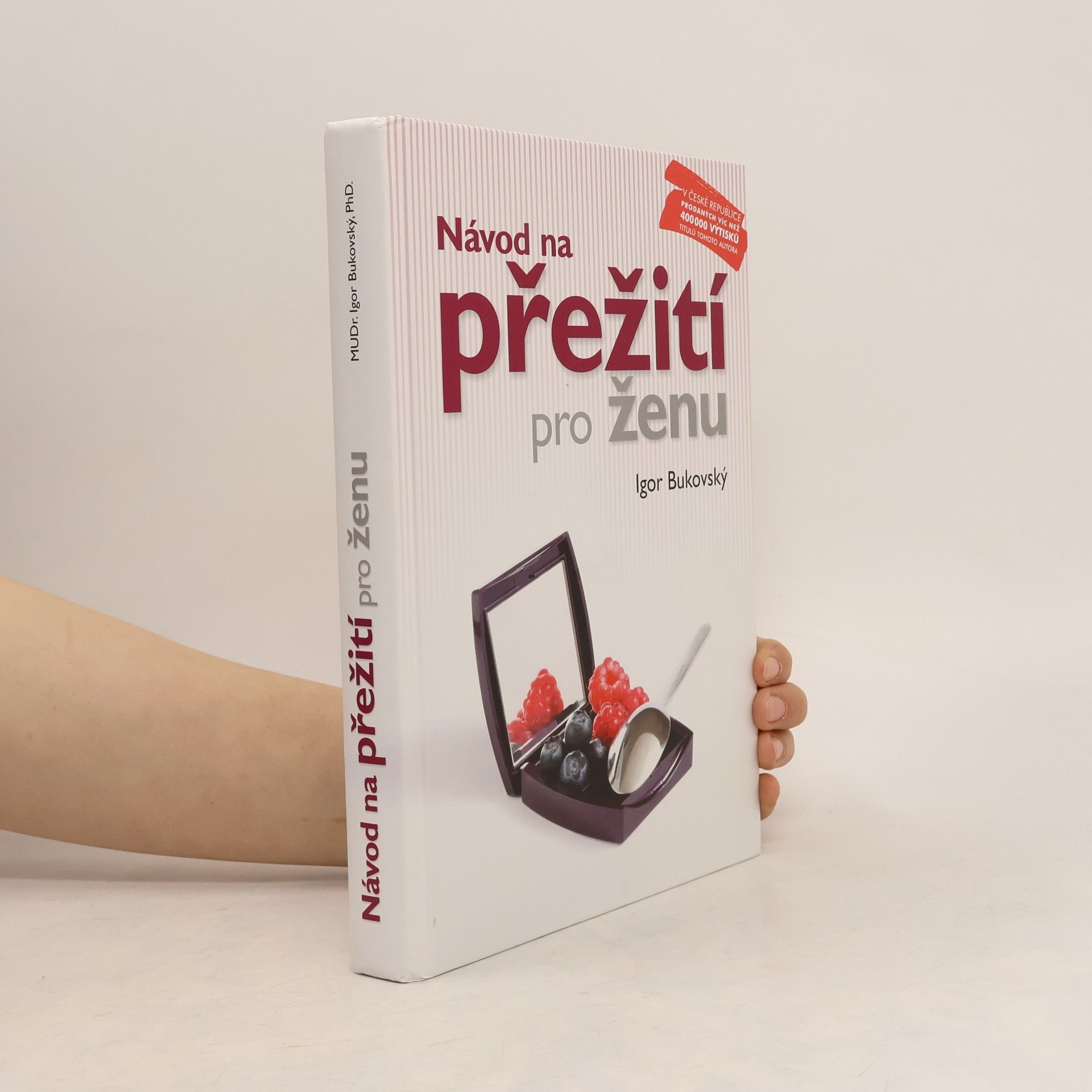Igor Bukovský Návod na přežití pro ženu