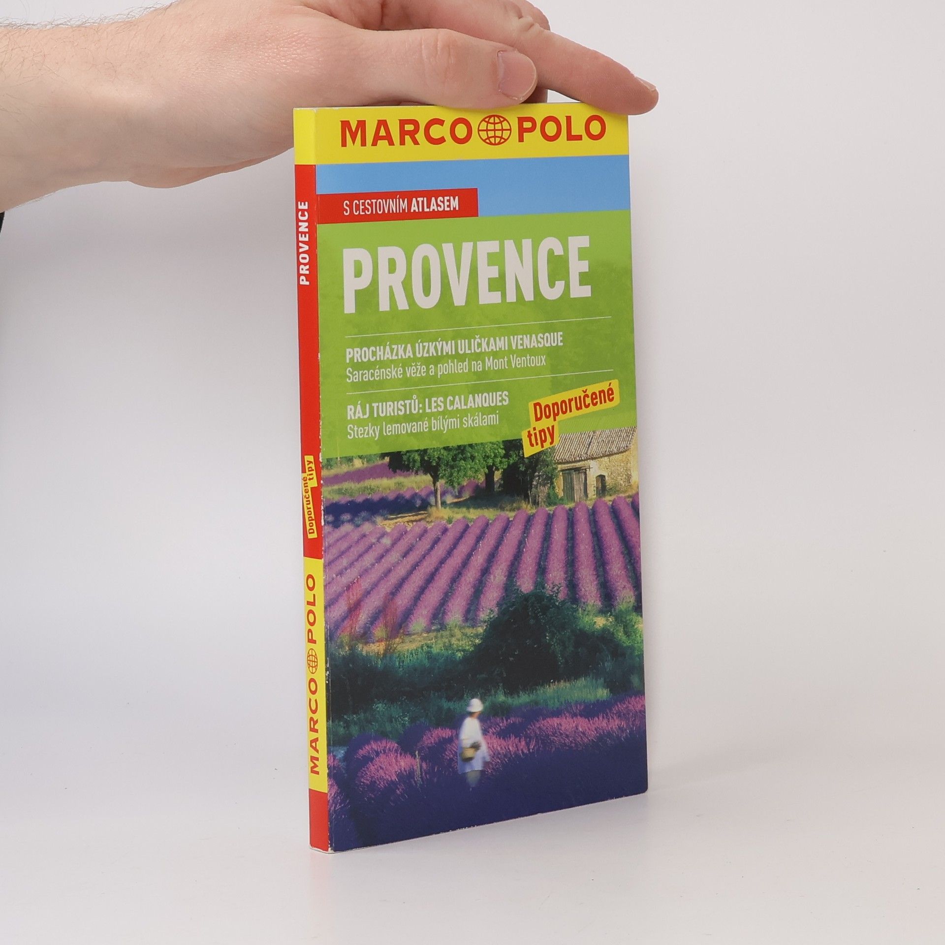 Peter Bausch Provence: Doporučené tipy : [s cestovním atlasem]