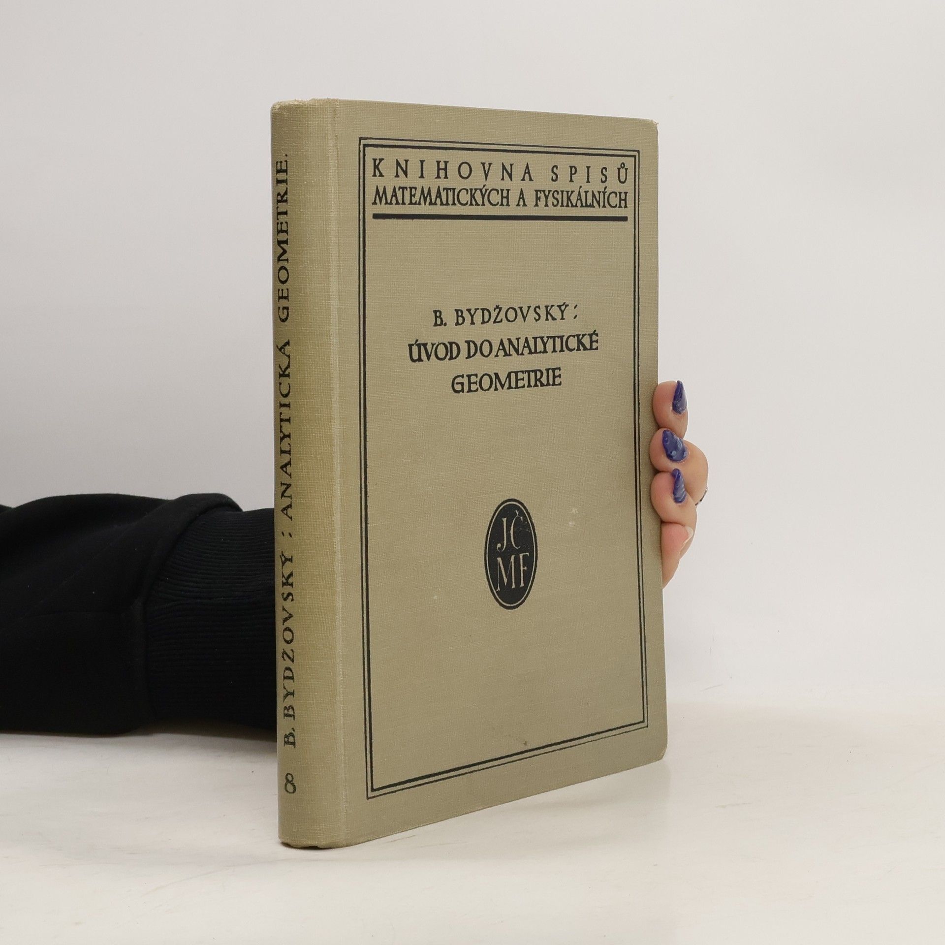 Bohumil Bydžovský Úvod do analytické geometrie